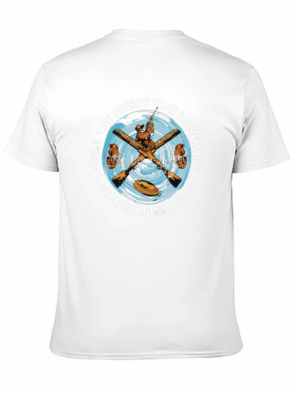 Finest Clay Shooters Born in 1978 T-Shirt