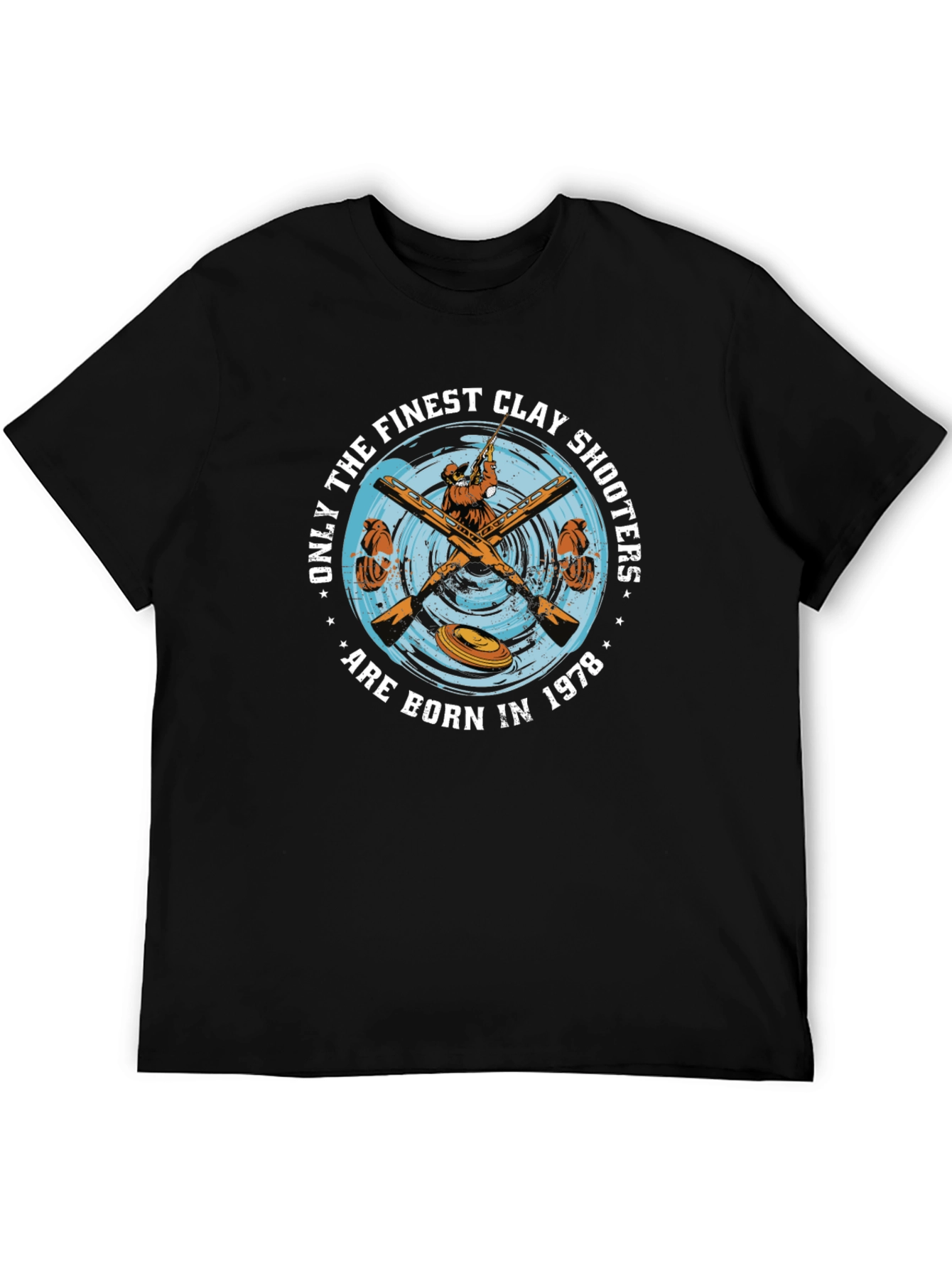 Finest Clay Shooters Born in 1978 T-Shirt