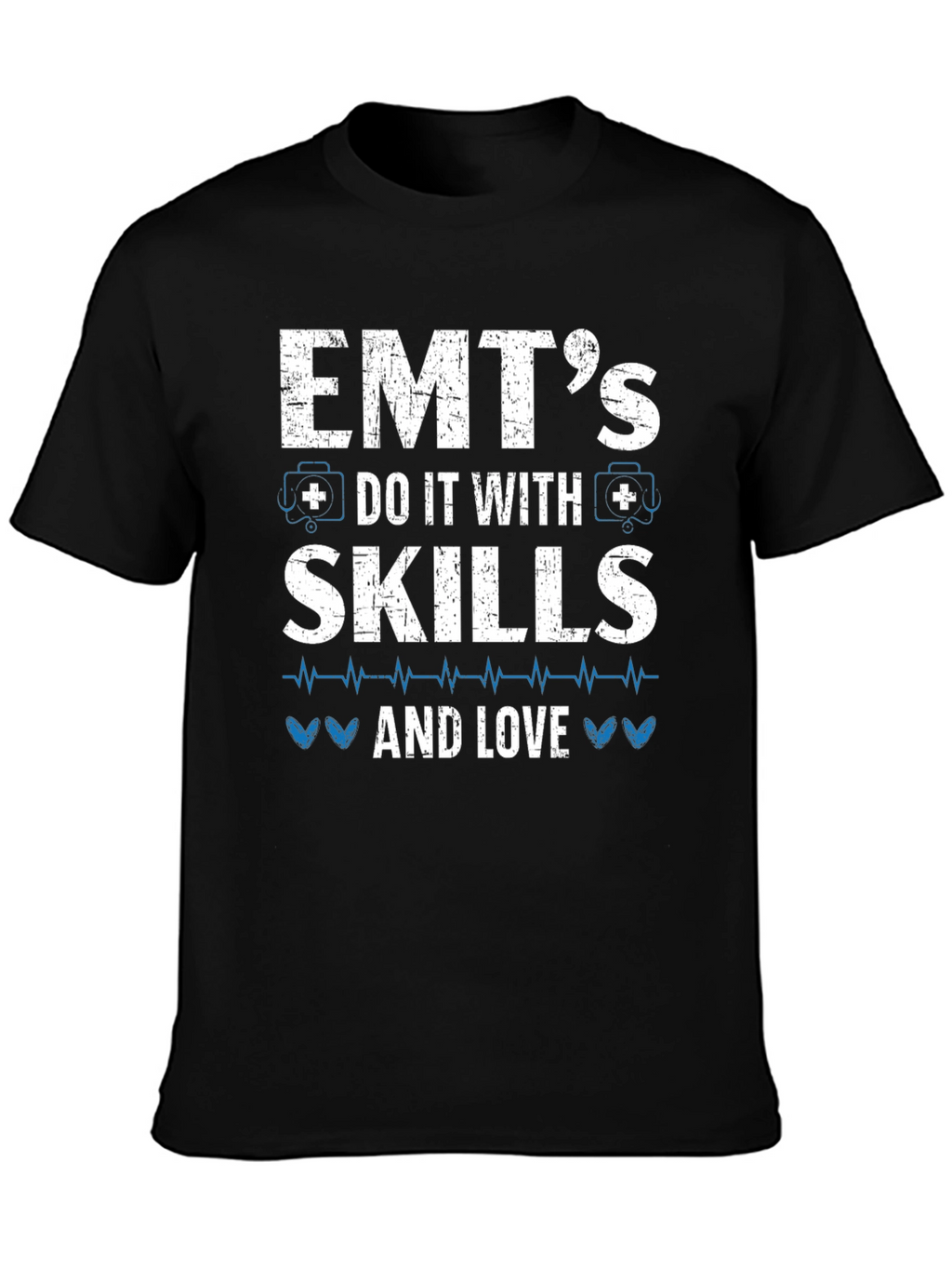 EMT Skills and Love Graphic T-Shirt