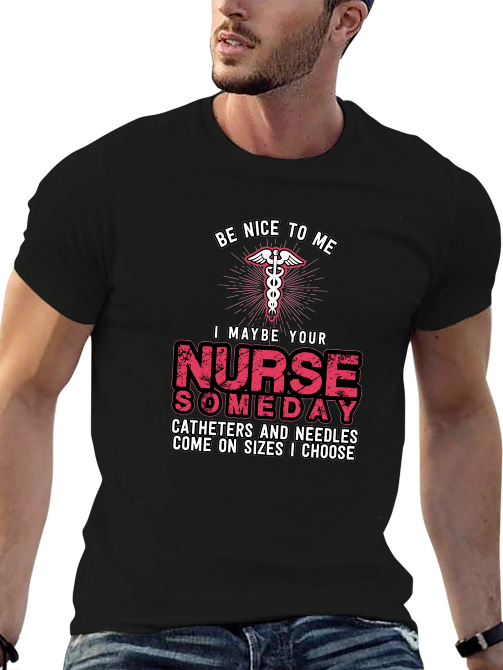 Be Nice to Me Nurse T-Shirt