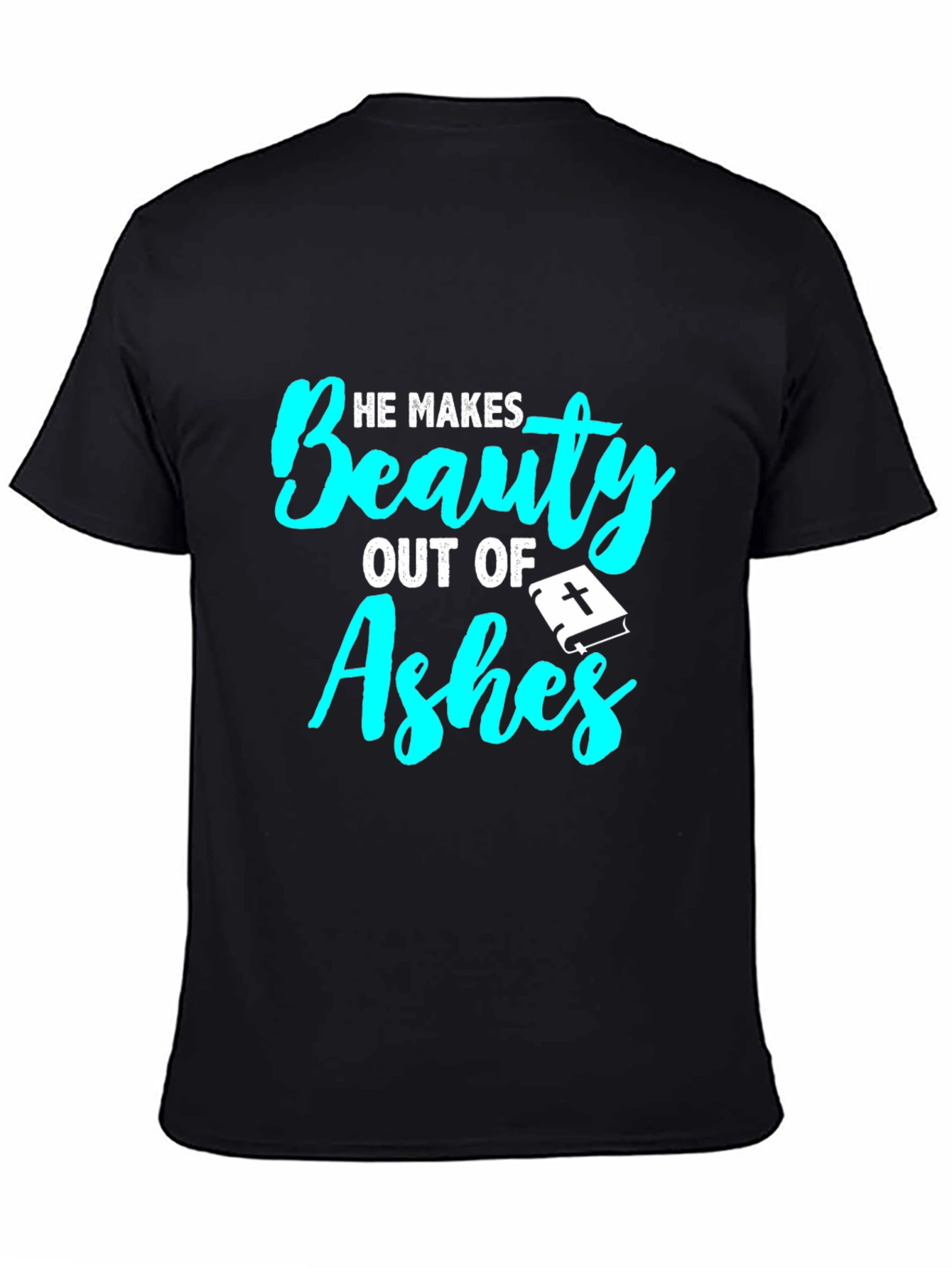 Beauty From Ashes Graphic Tee - Christian T-Shirt