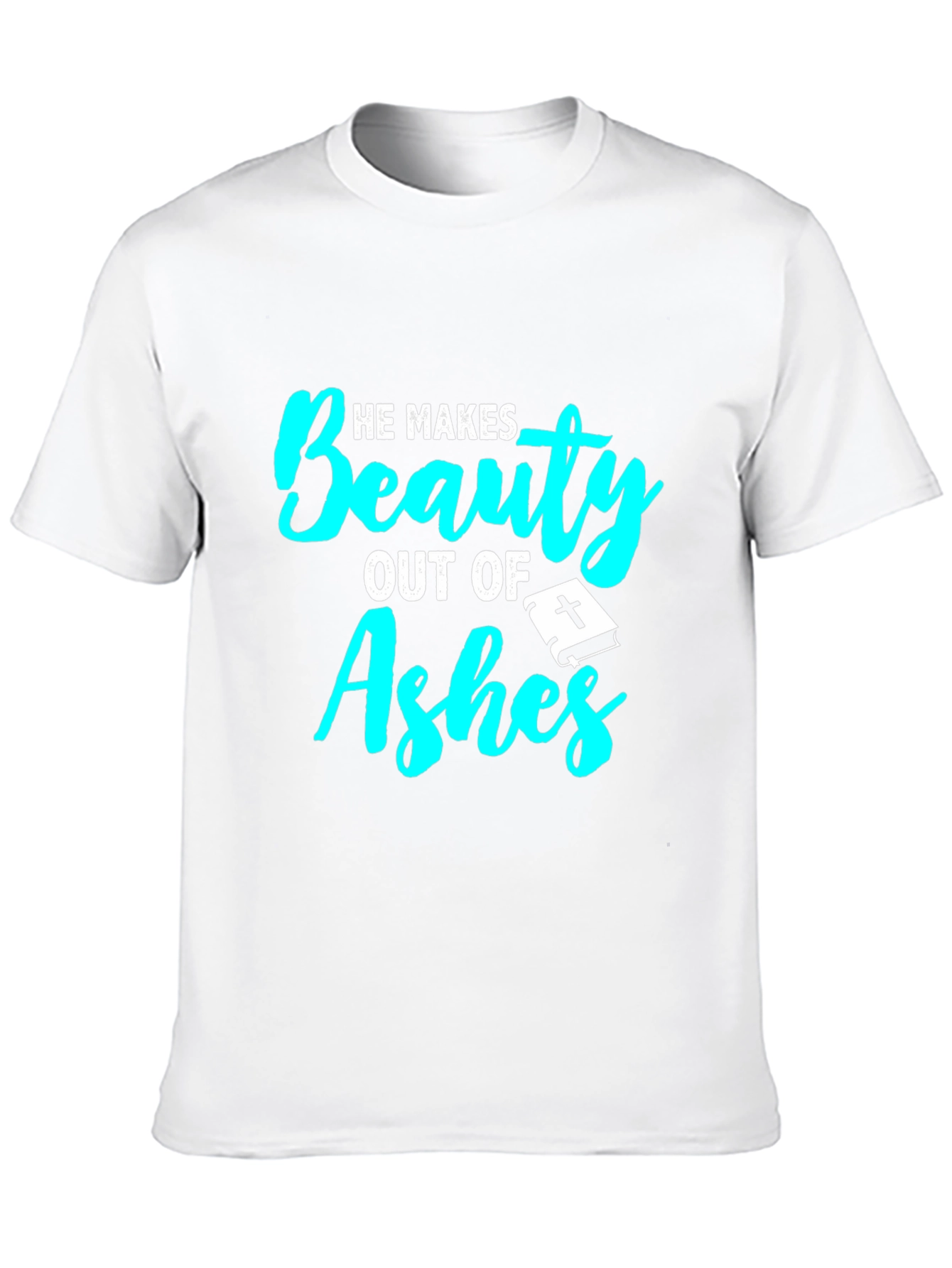 Beauty From Ashes Graphic Tee - Christian T-Shirt