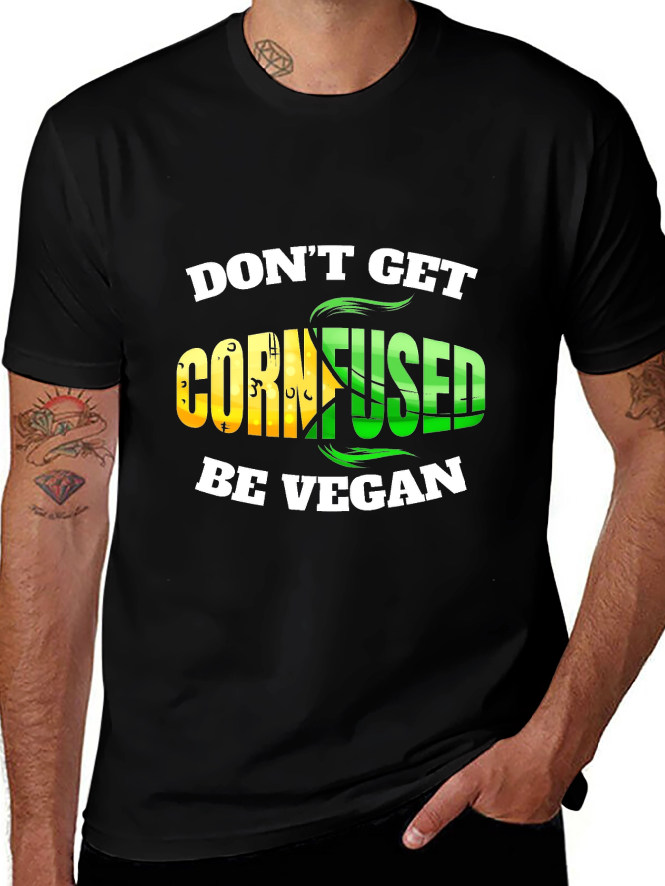 Dont Get Cornfused Be Vegan T-Shirt