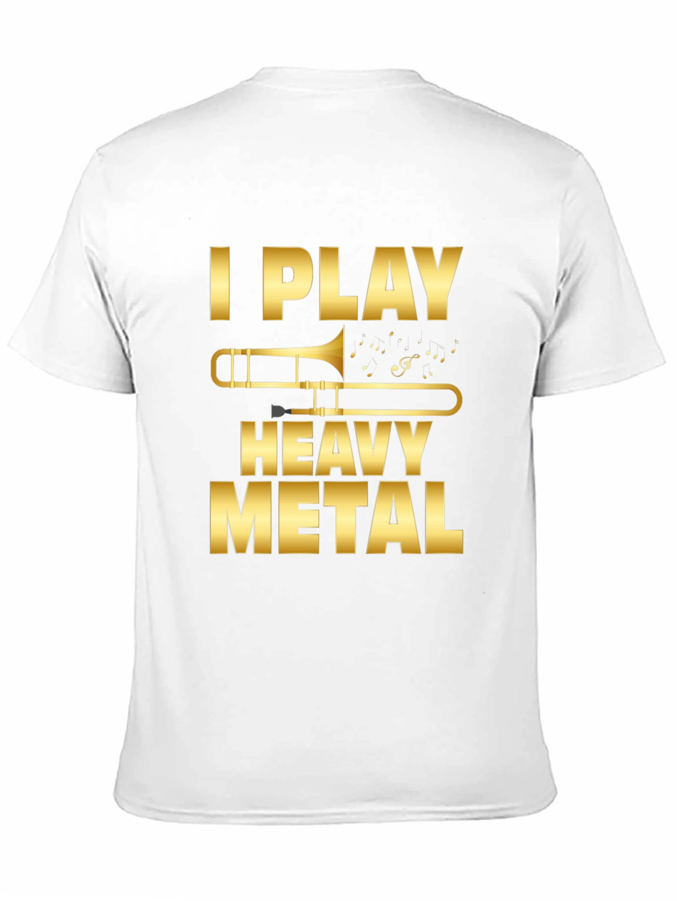 I Play Heavy Metal Trombone T-Shirt
