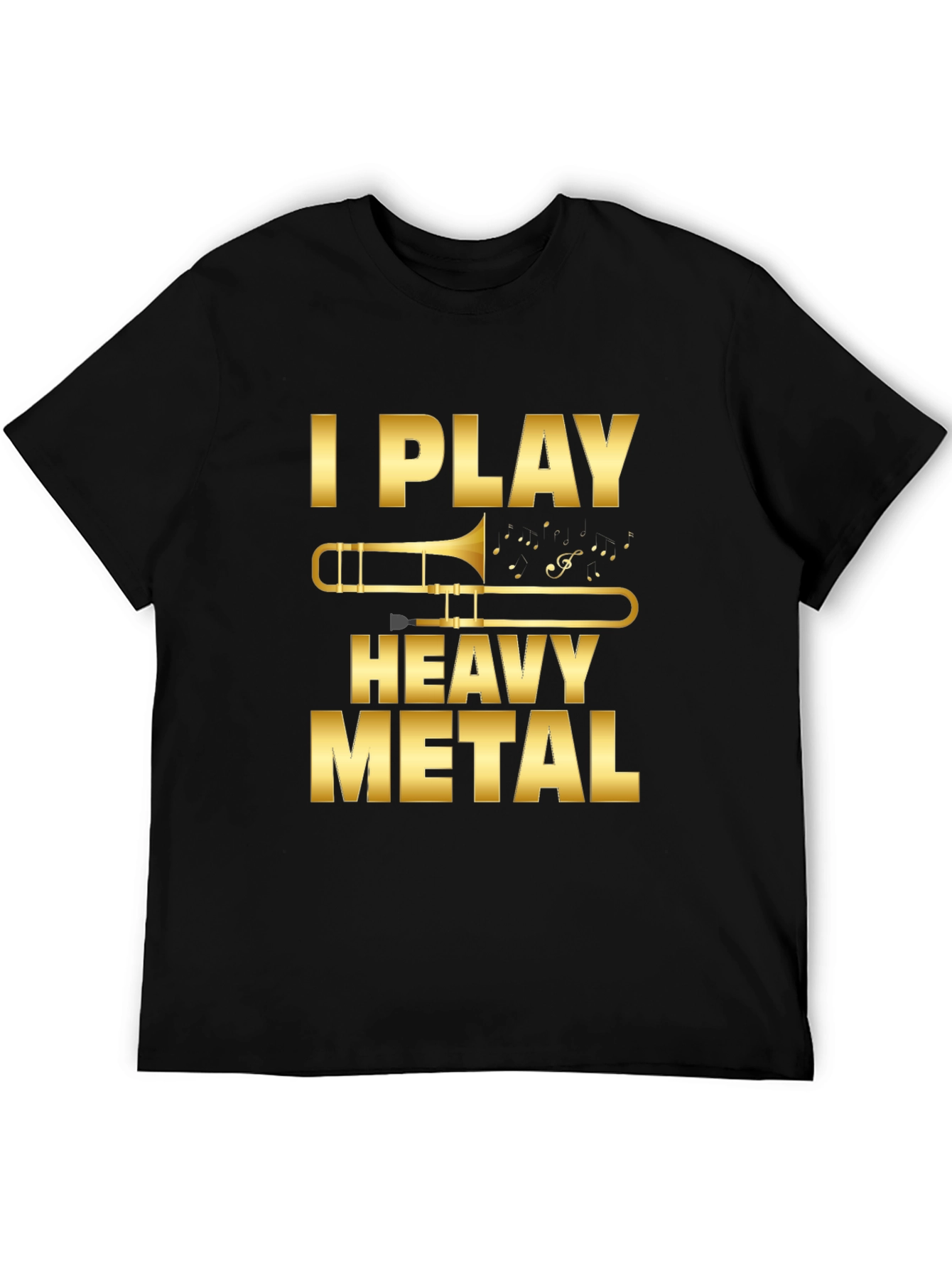 I Play Heavy Metal Trombone T-Shirt