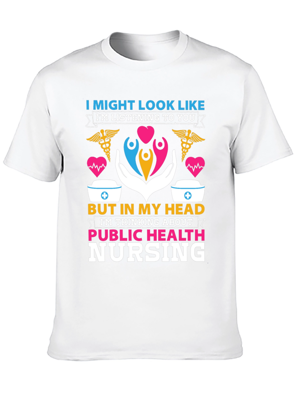 Public Health Nursing T-Shirt