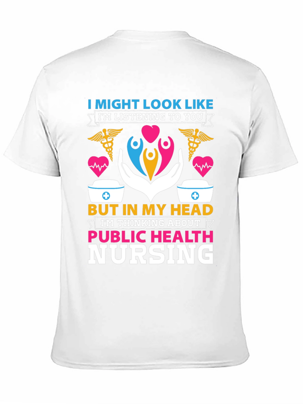 Public Health Nursing T-Shirt