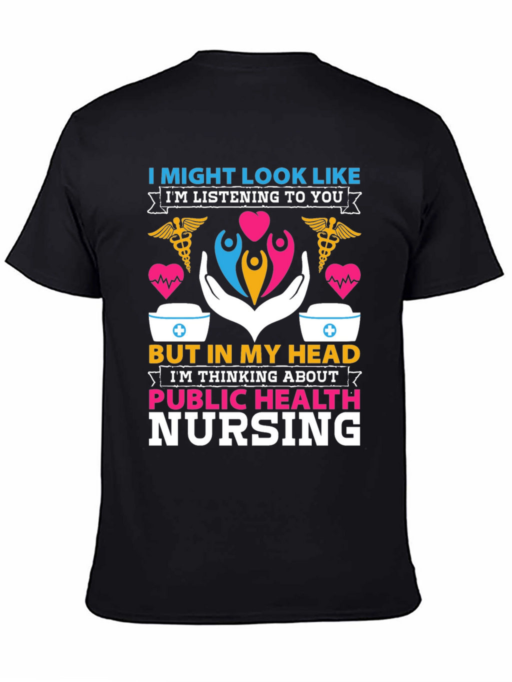Public Health Nursing T-Shirt