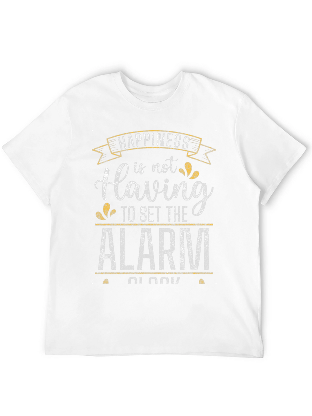 Happiness Alarm Clock T-Shirt - Black