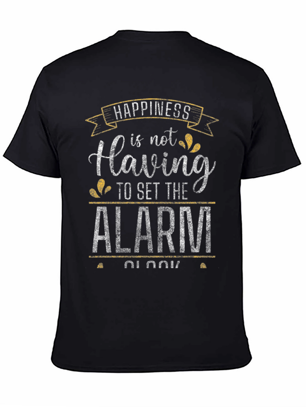 Happiness Alarm Clock T-Shirt - Black