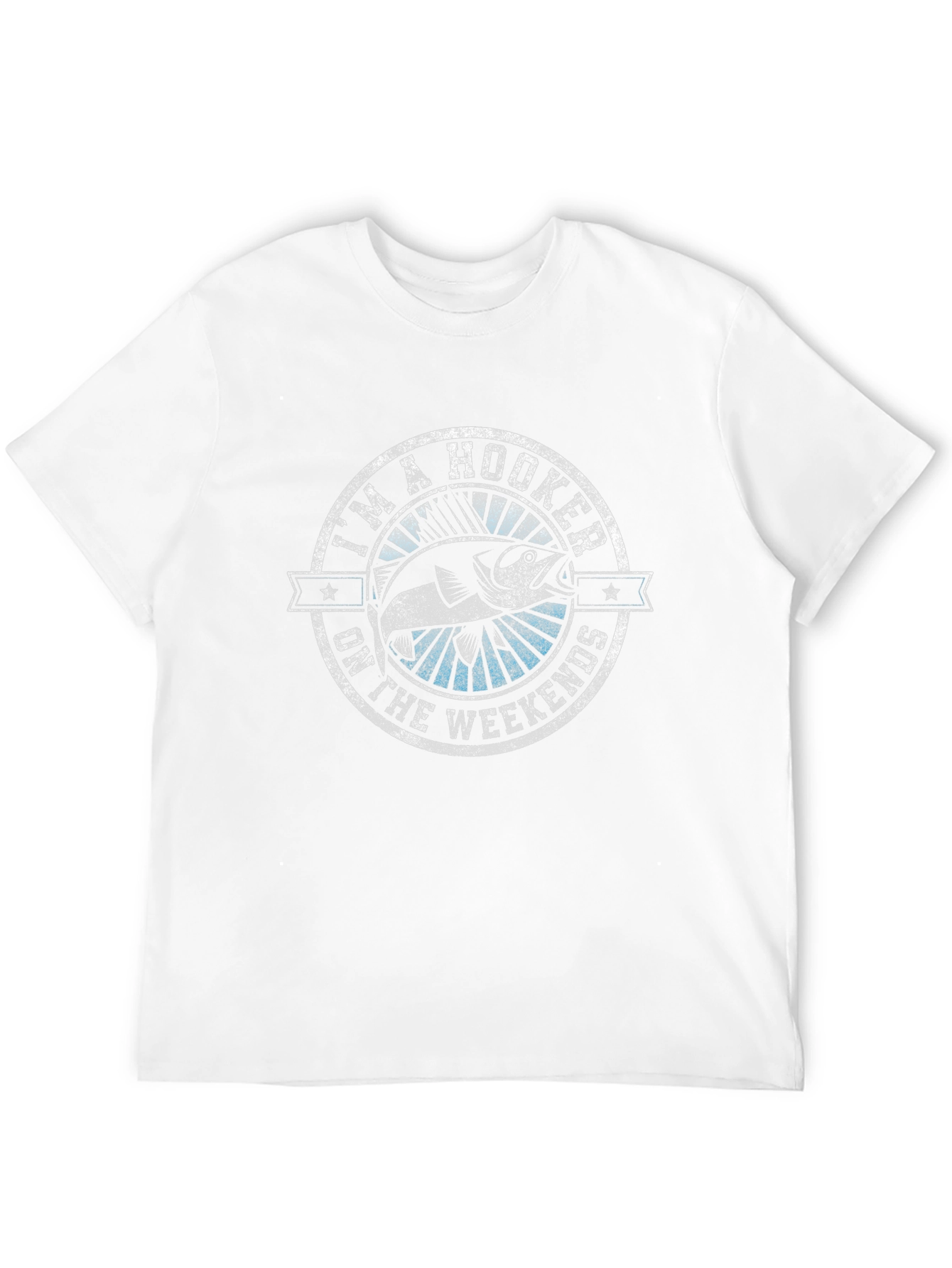 Im A Hooker On The Weekends Funny Fishing T-Shirt