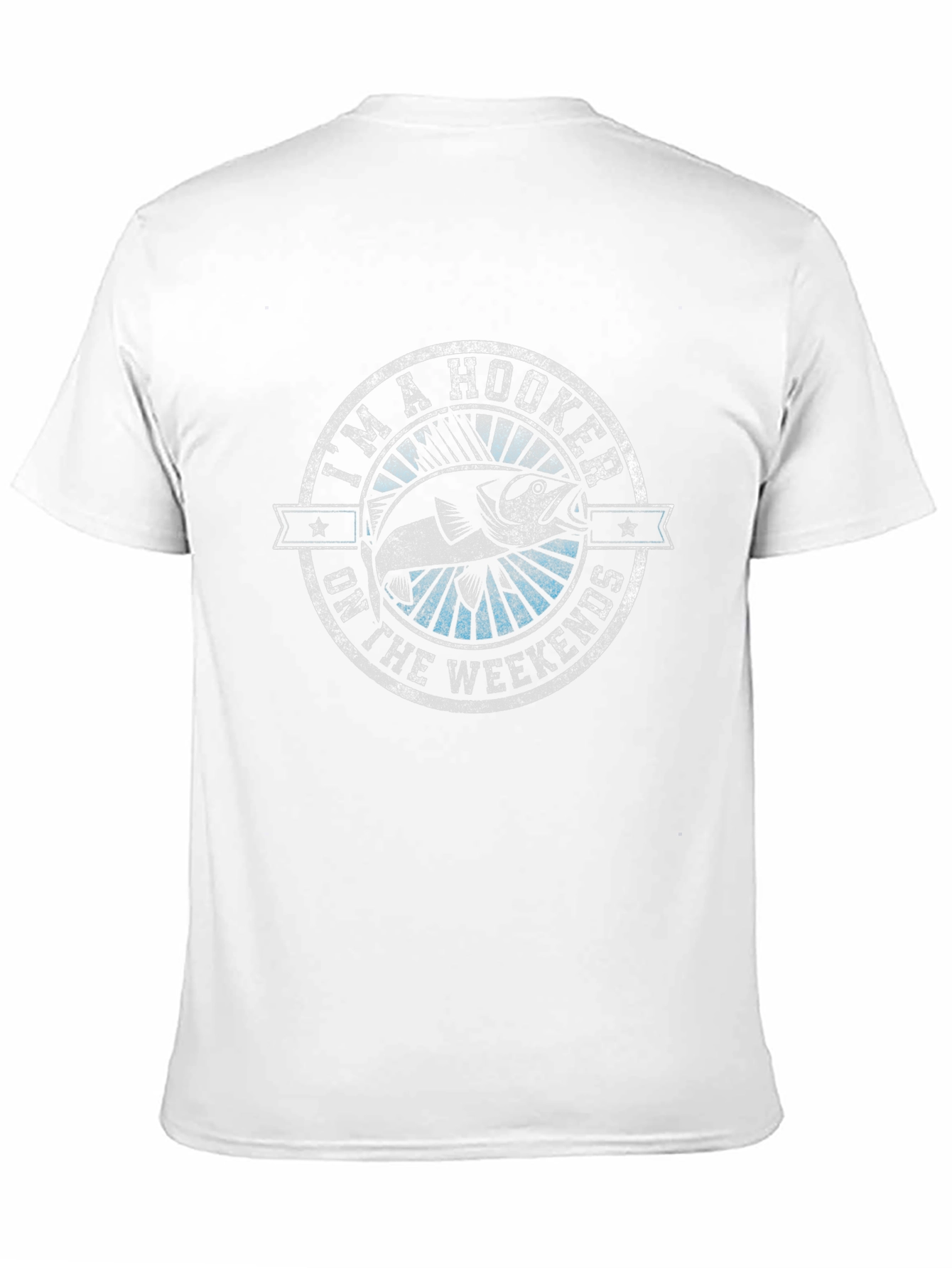 Im A Hooker On The Weekends Funny Fishing T-Shirt
