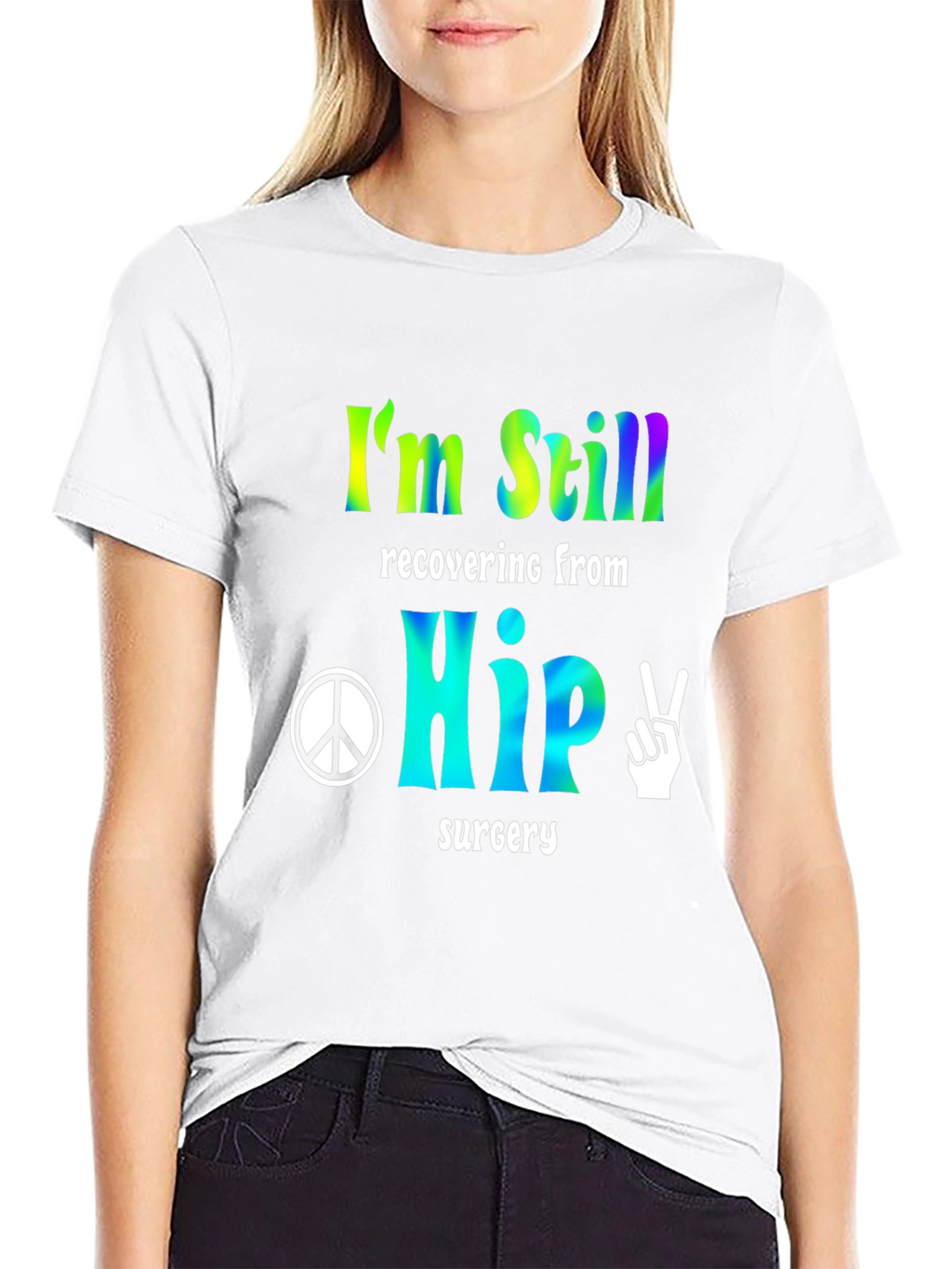 Hip Surgery Recovery Tee - Peace & Healing