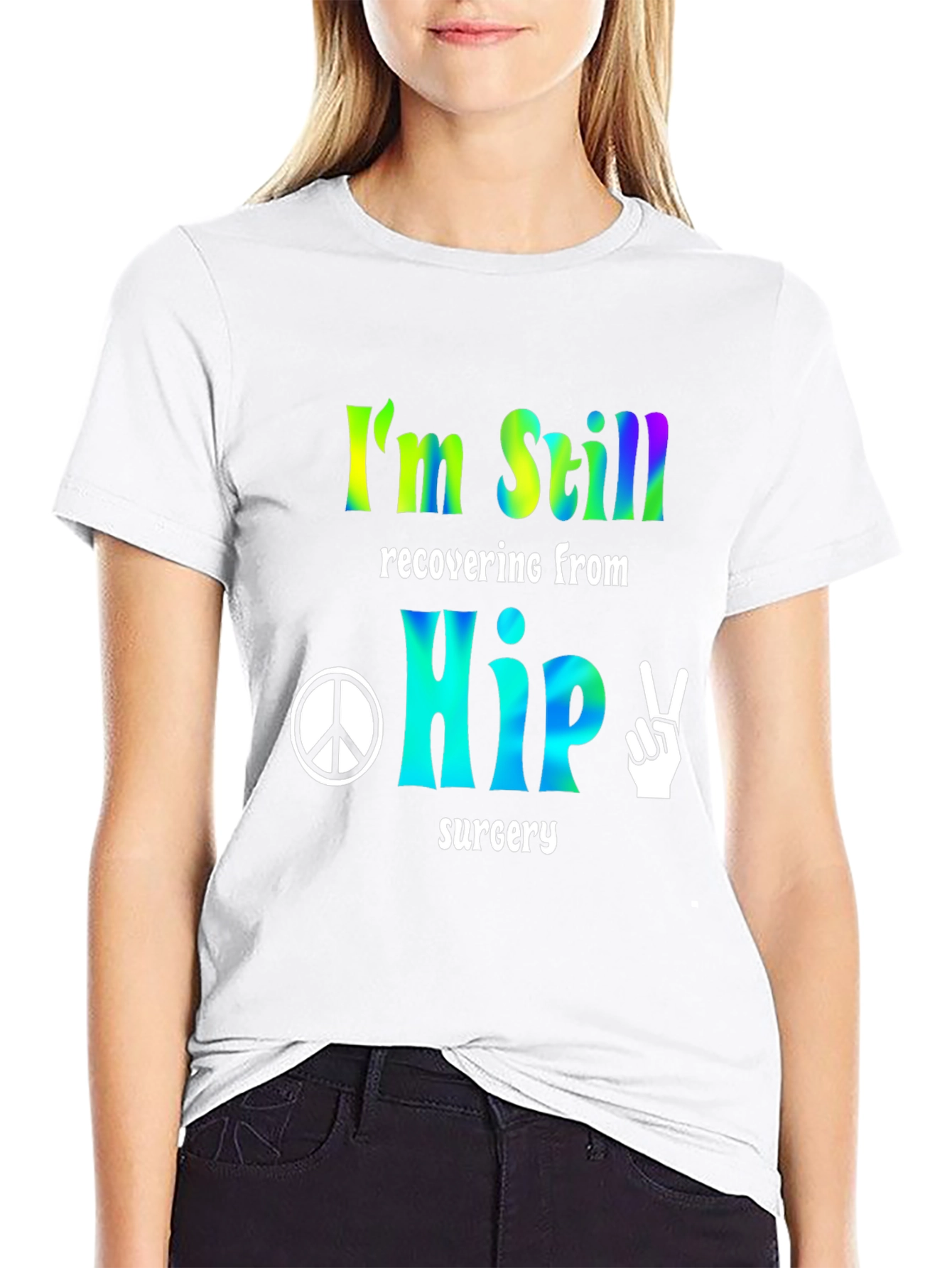 Hip Surgery Recovery Tee - Peace & Healing