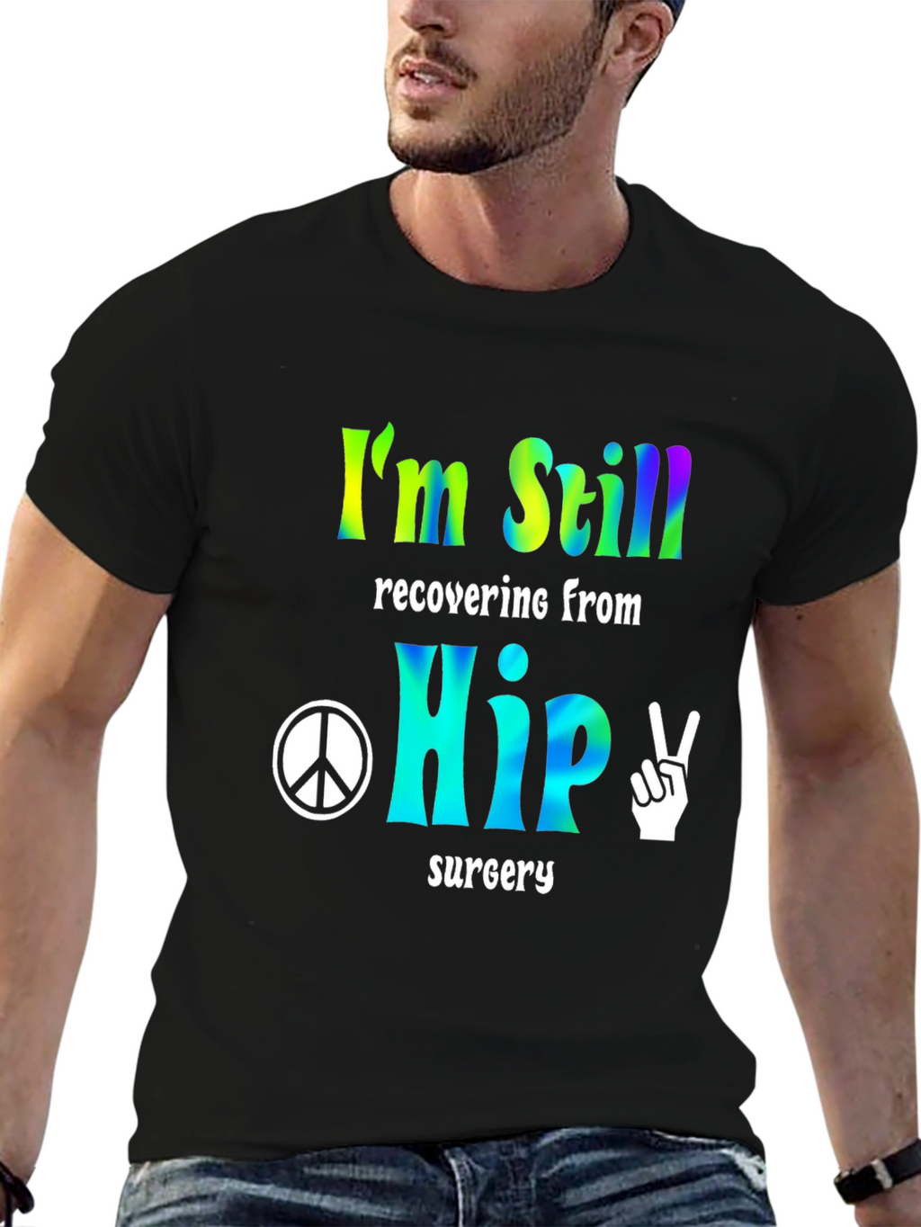 Hip Surgery Recovery Tee - Peace & Healing