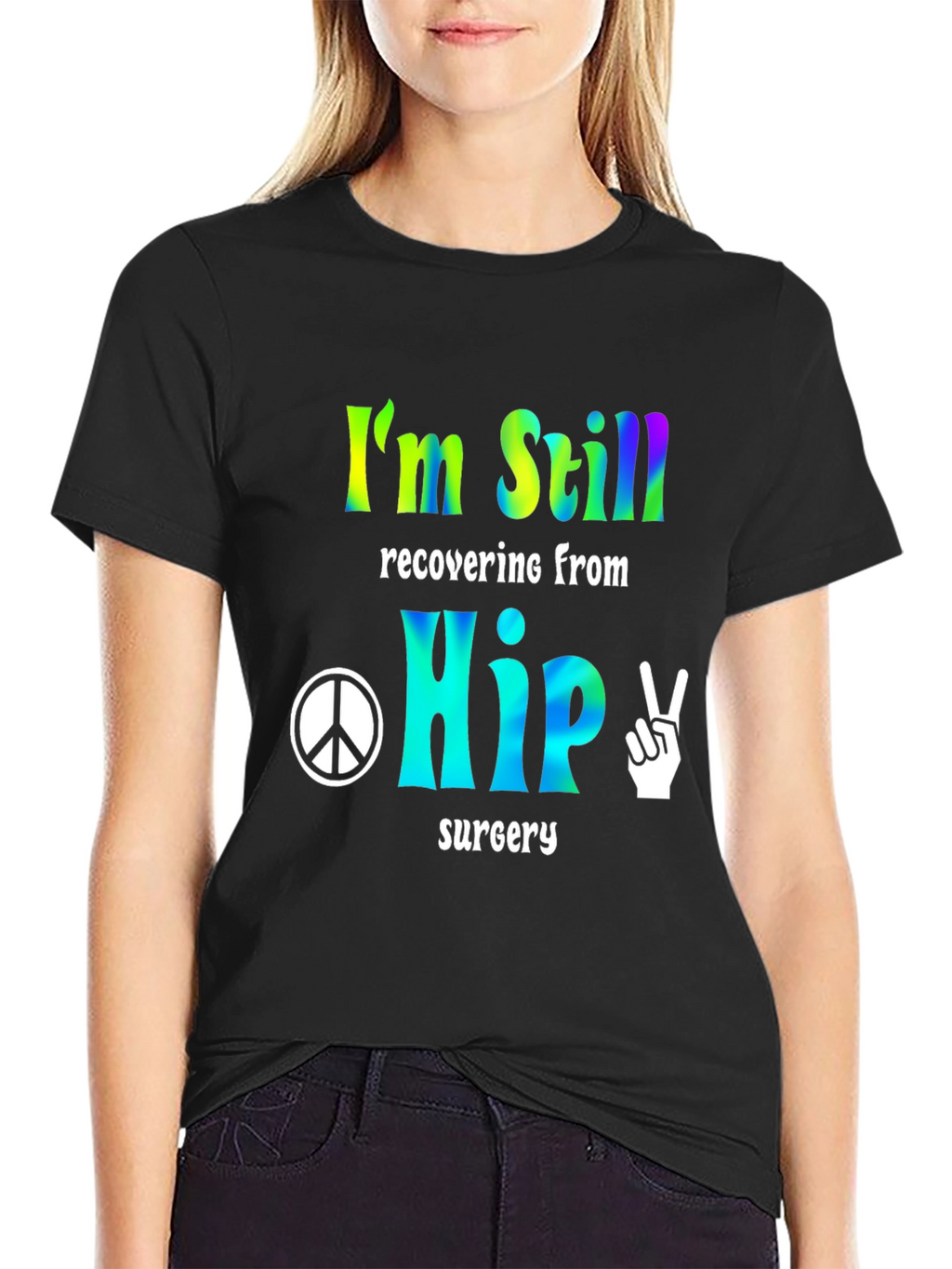 Hip Surgery Recovery Tee - Peace & Healing
