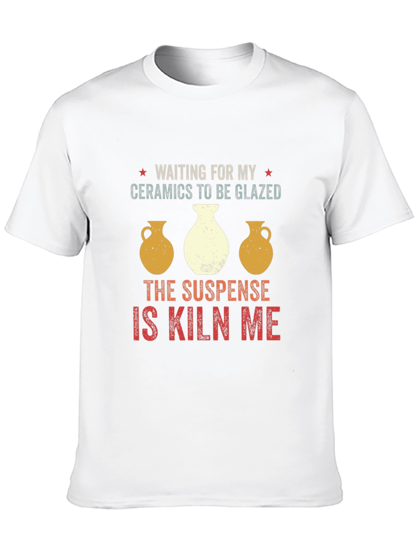 Waiting for My Ceramics T-Shirt