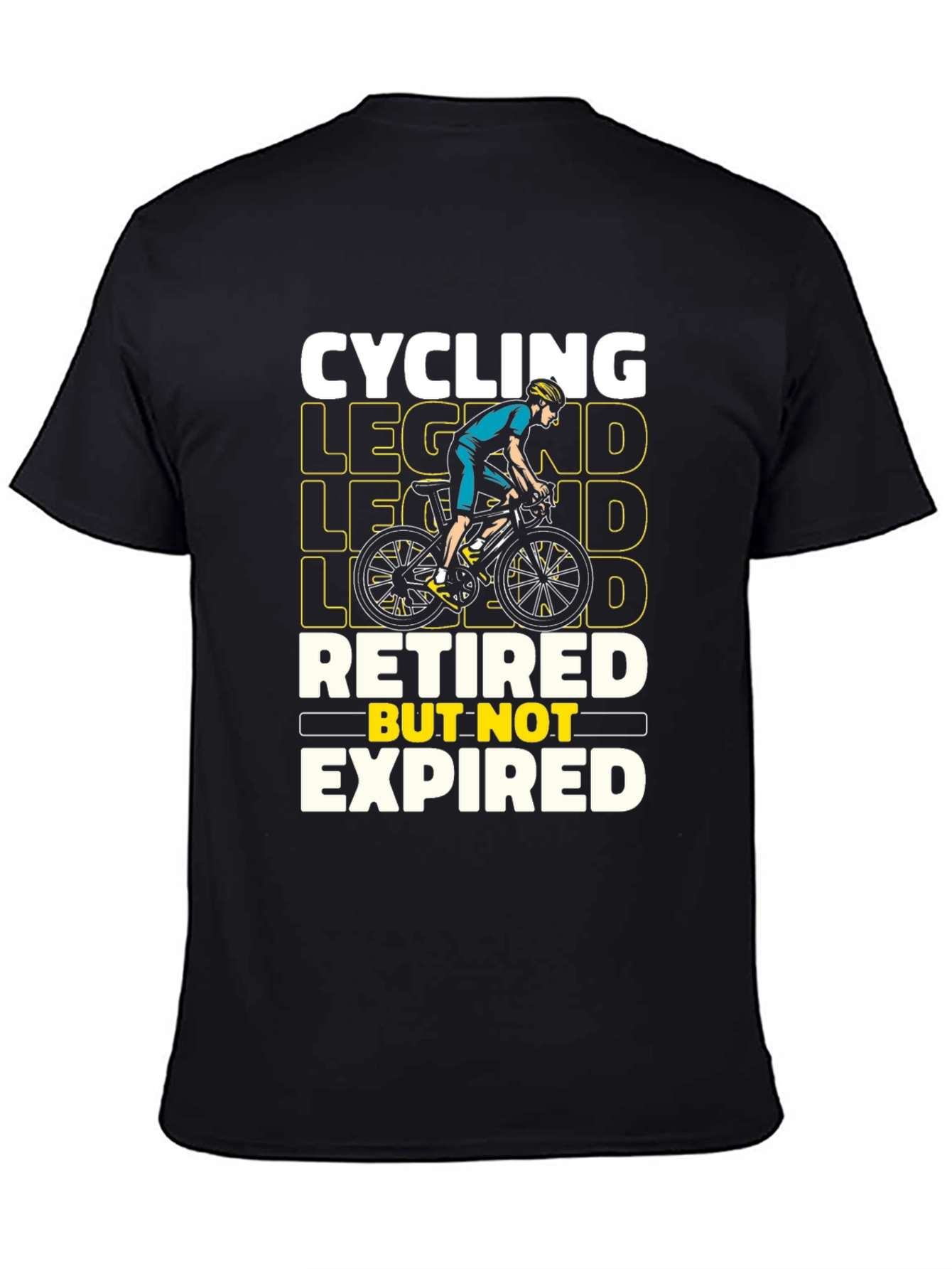 Cycling Legend Retired But Not Expired T-Shirt