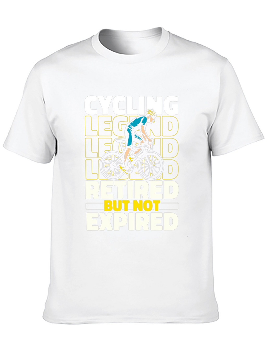 Cycling Legend Retired But Not Expired T-Shirt