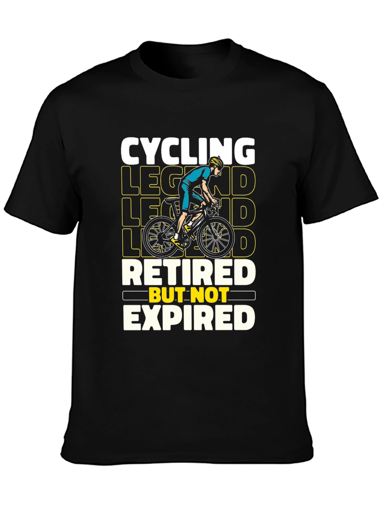 Cycling Legend Retired But Not Expired T-Shirt
