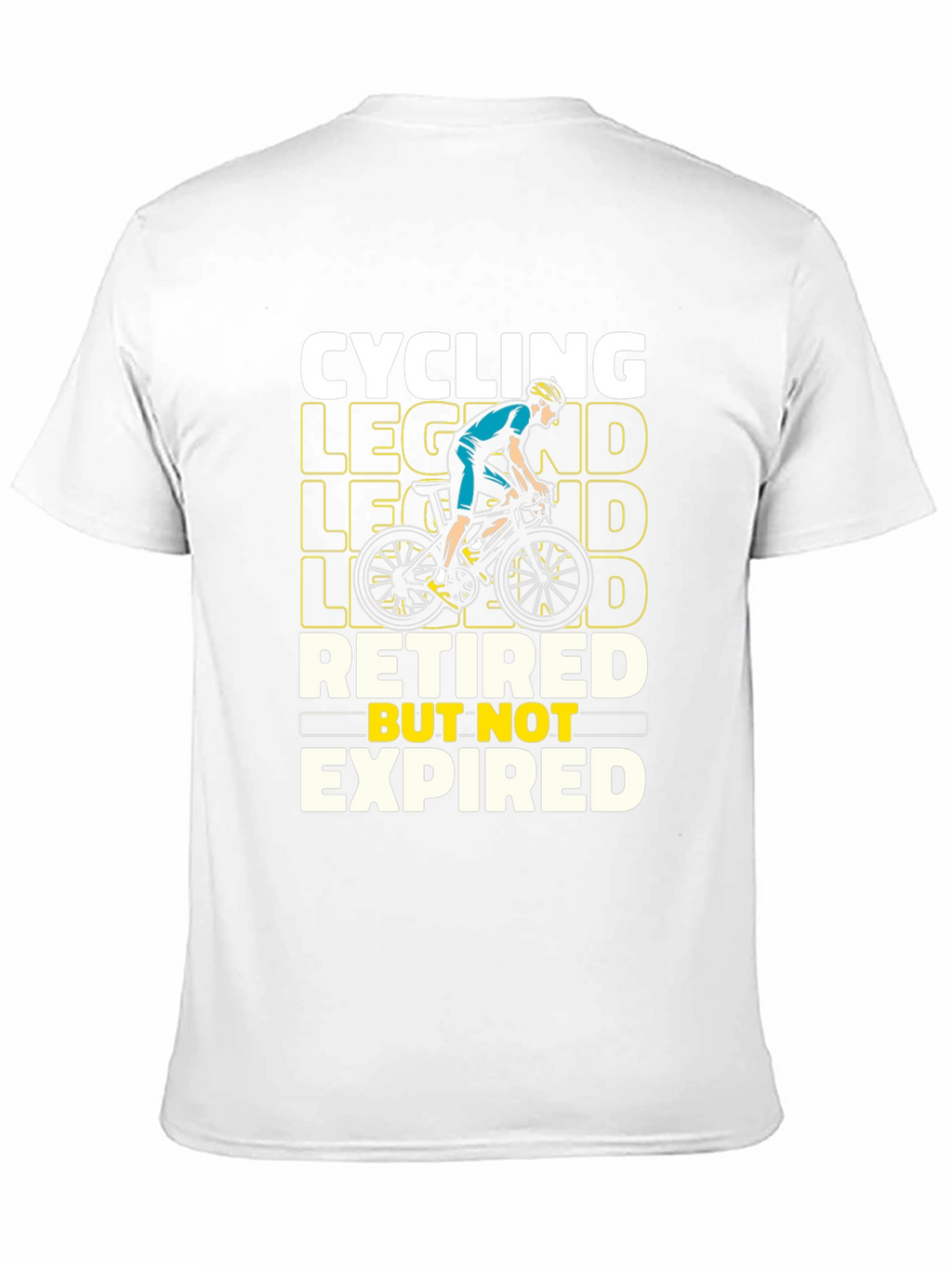 Cycling Legend Retired But Not Expired T-Shirt