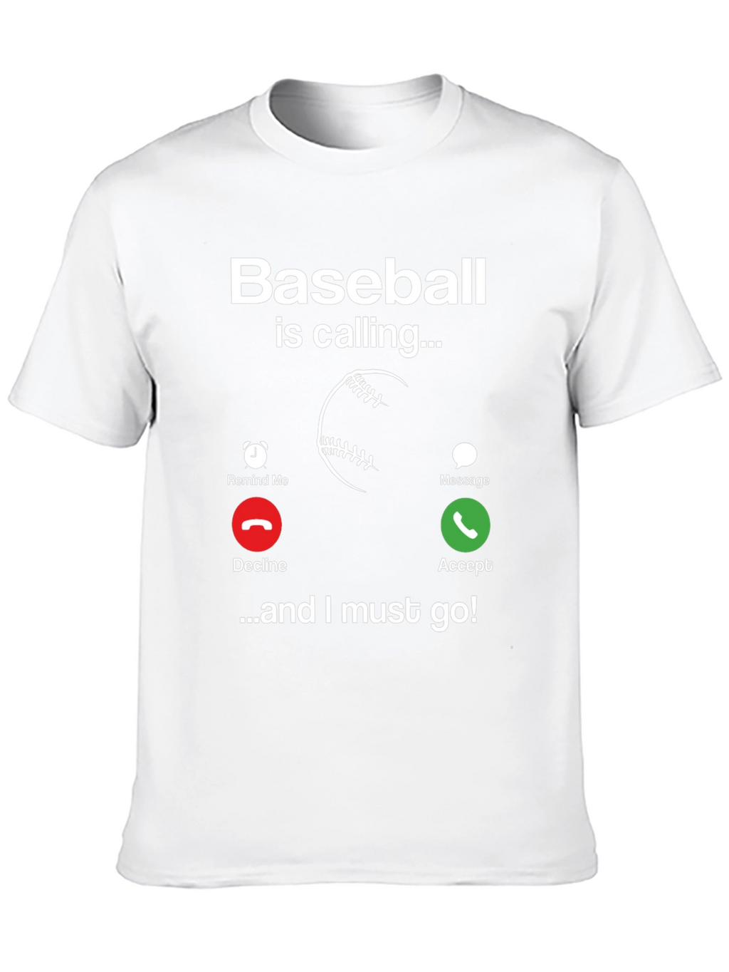 Baseball Calling T-Shirt - Funny Sports Tee