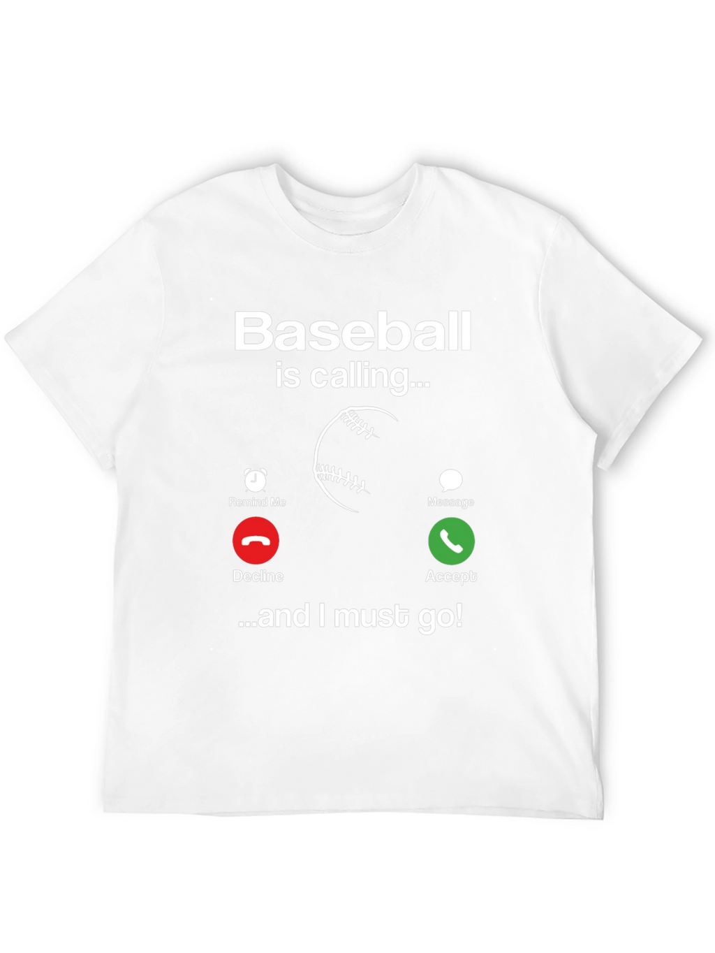 Baseball Calling T-Shirt - Funny Sports Tee