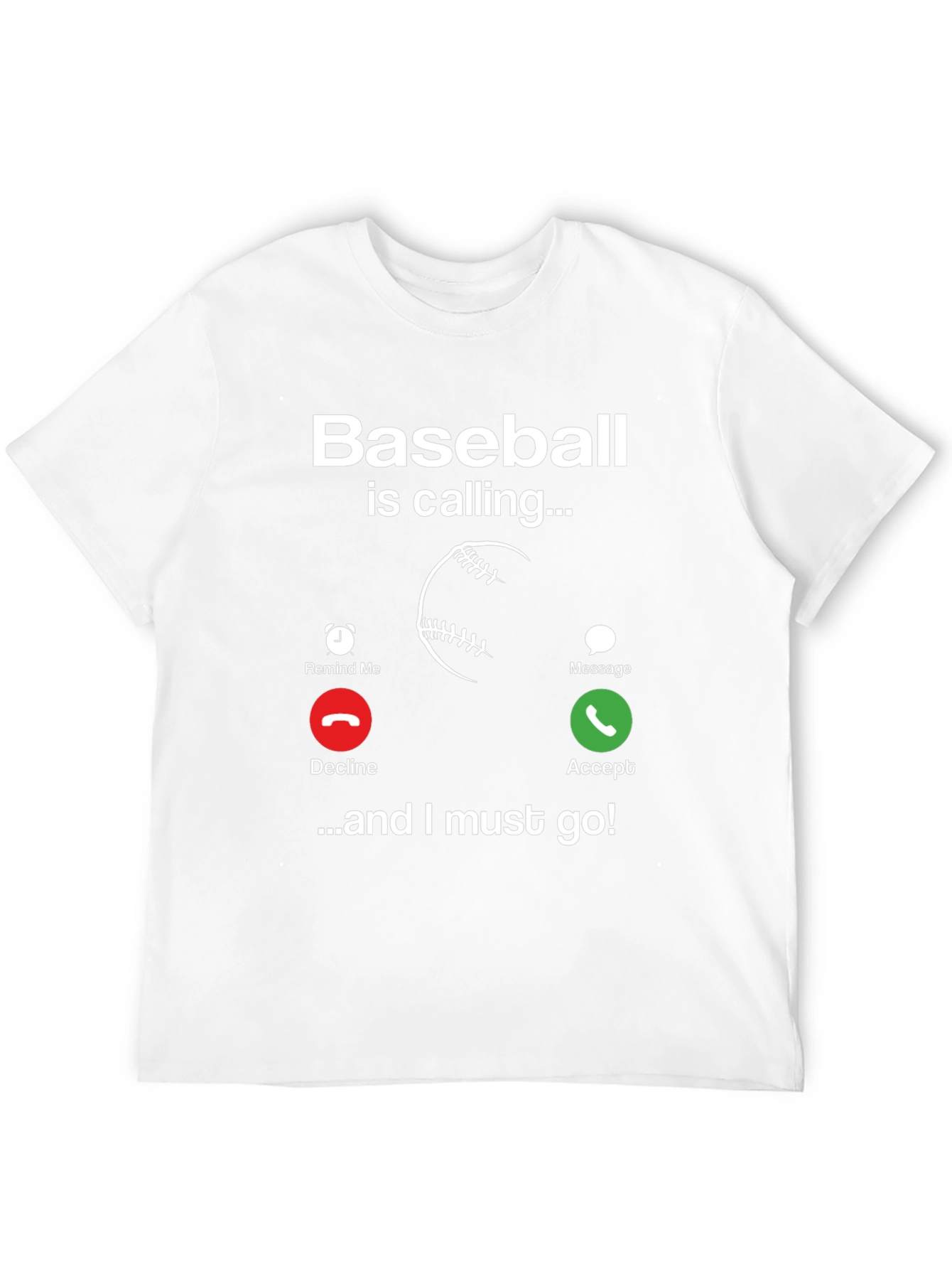Baseball Calling T-Shirt - Funny Sports Tee