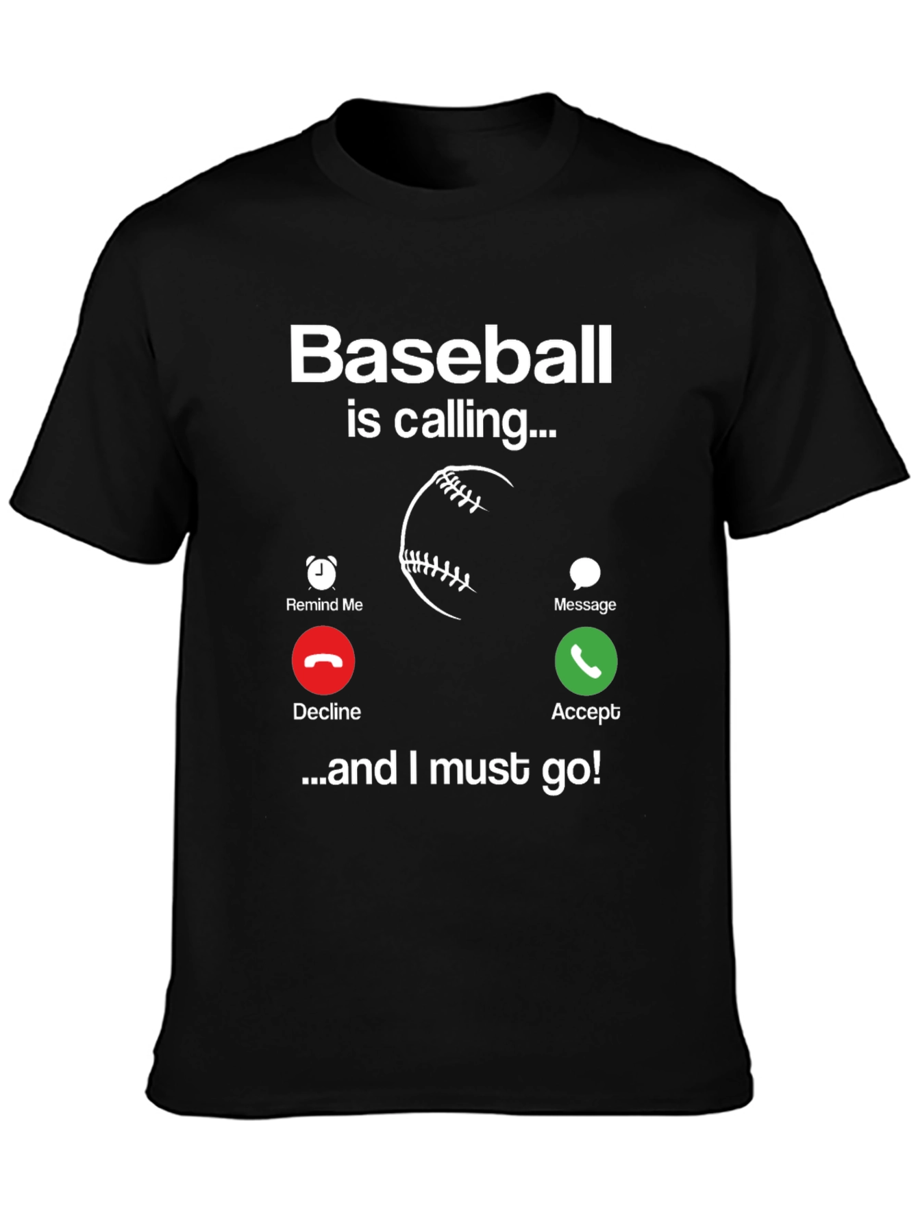 Baseball Calling T-Shirt - Funny Sports Tee