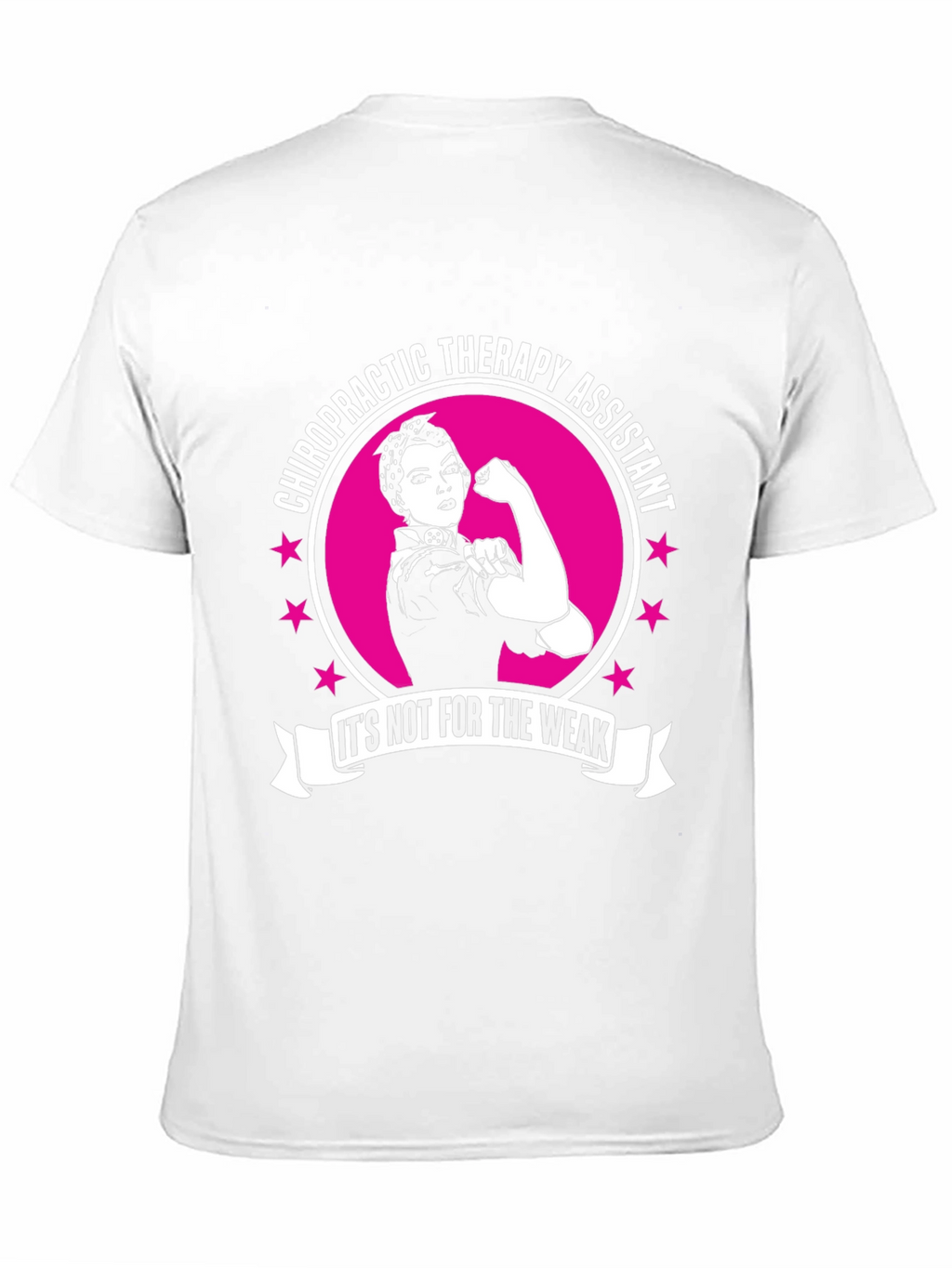 Chiropractic Therapy Assistant T-Shirt - Strong Women