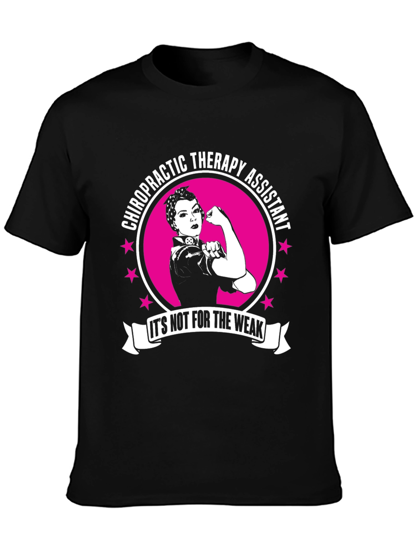 Chiropractic Therapy Assistant T-Shirt - Strong Women