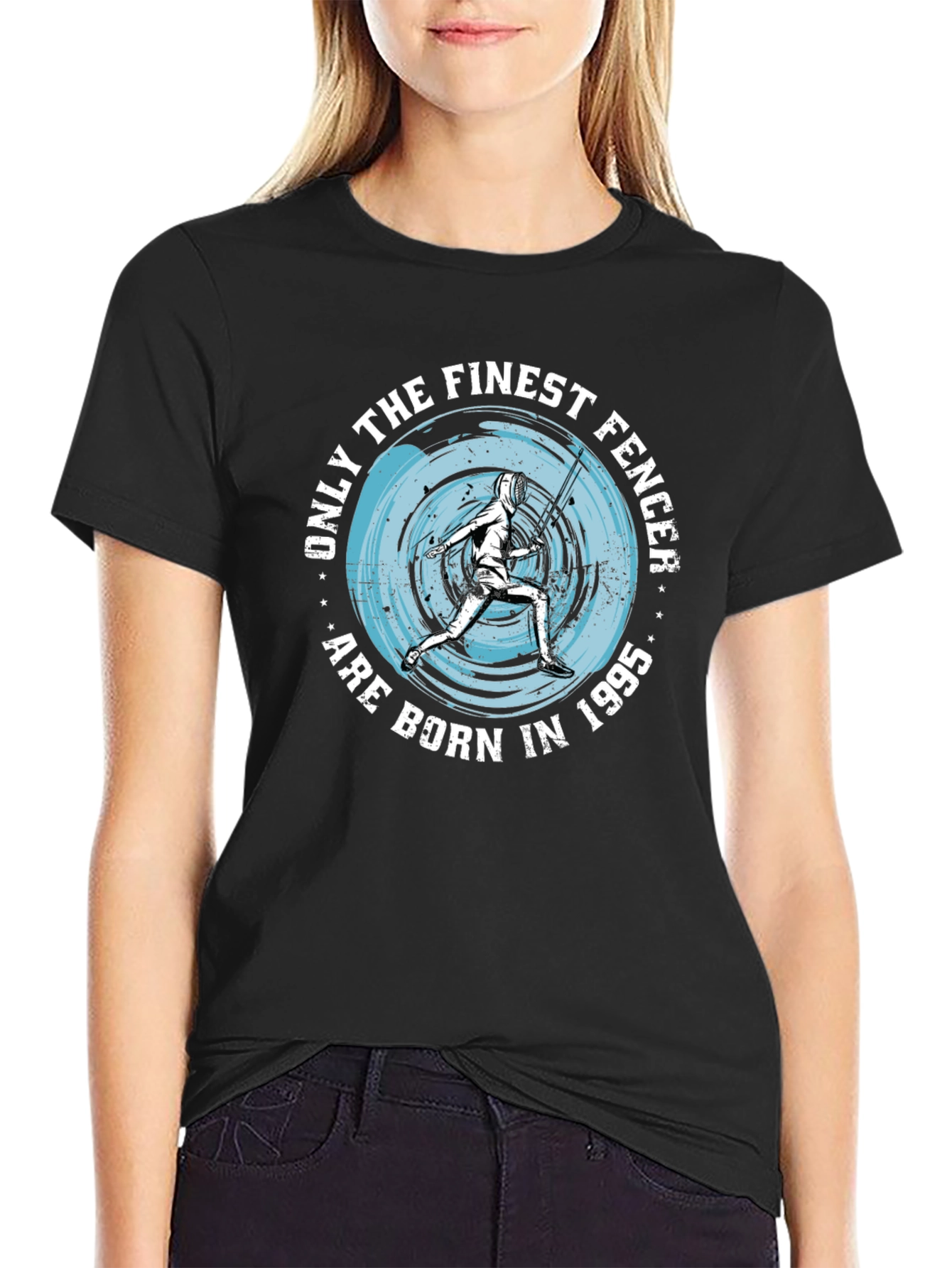 Finest Fencer Born in 1995 - Graphic Tee