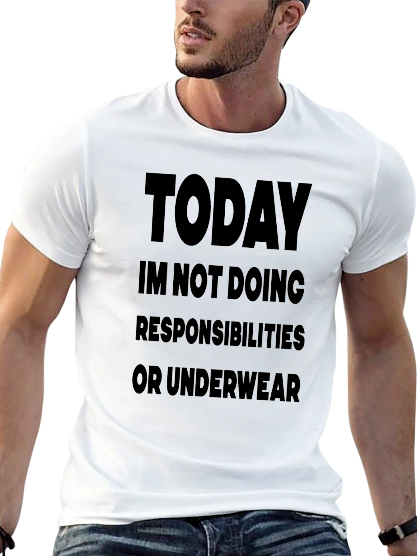 Today Im Not Doing Responsibilities Black T-Shirt