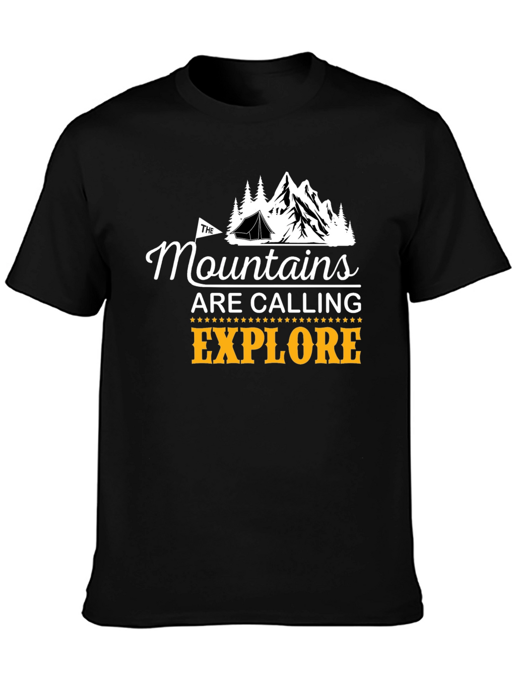 The Mountains Are Calling Explore T-Shirt