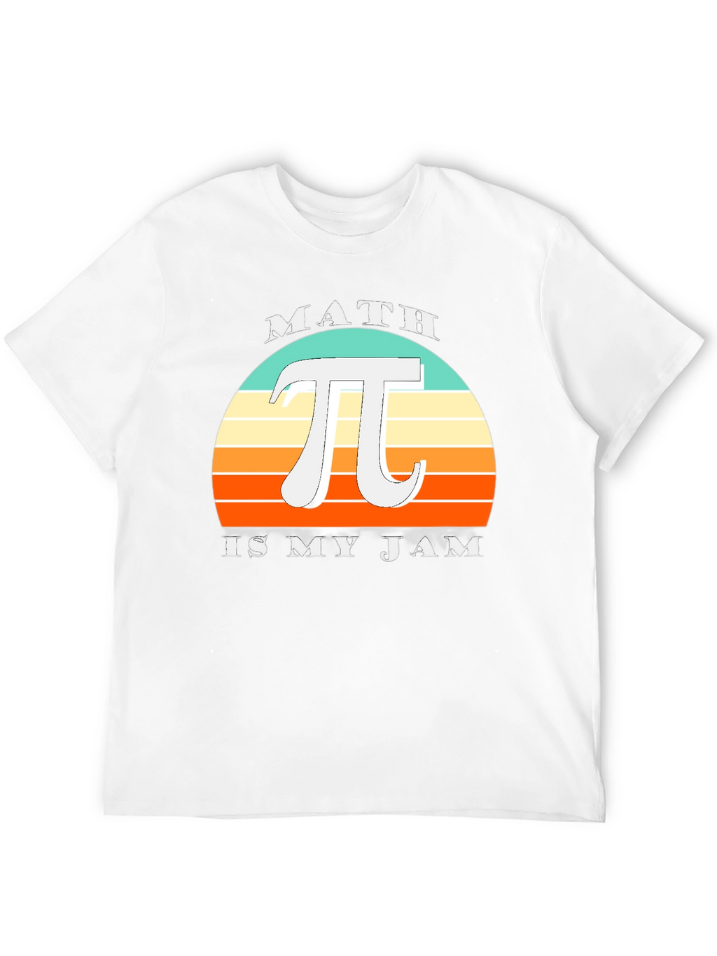 Math Is My Jam T-Shirt