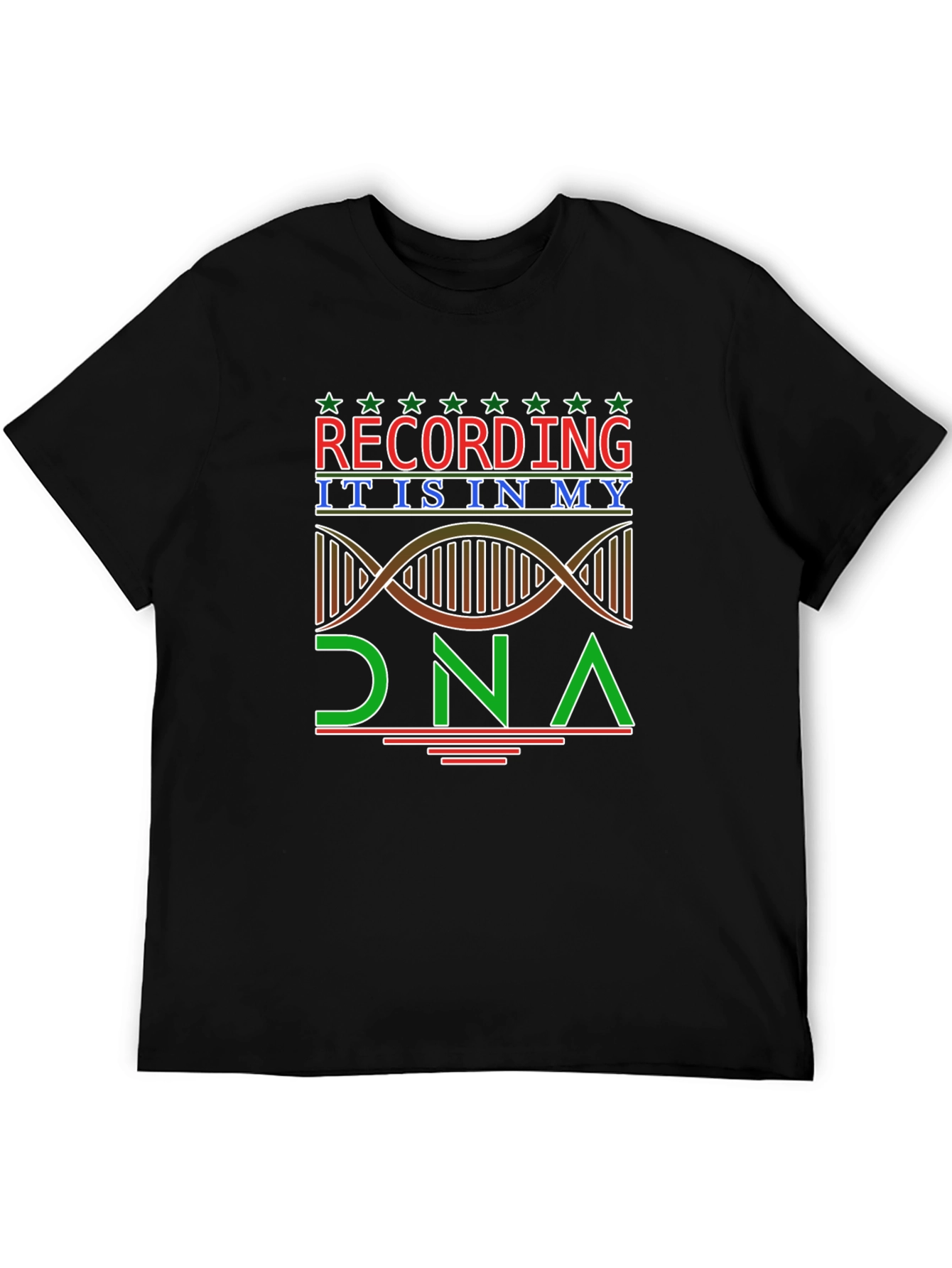 Recording in My DNA Graphic Tee