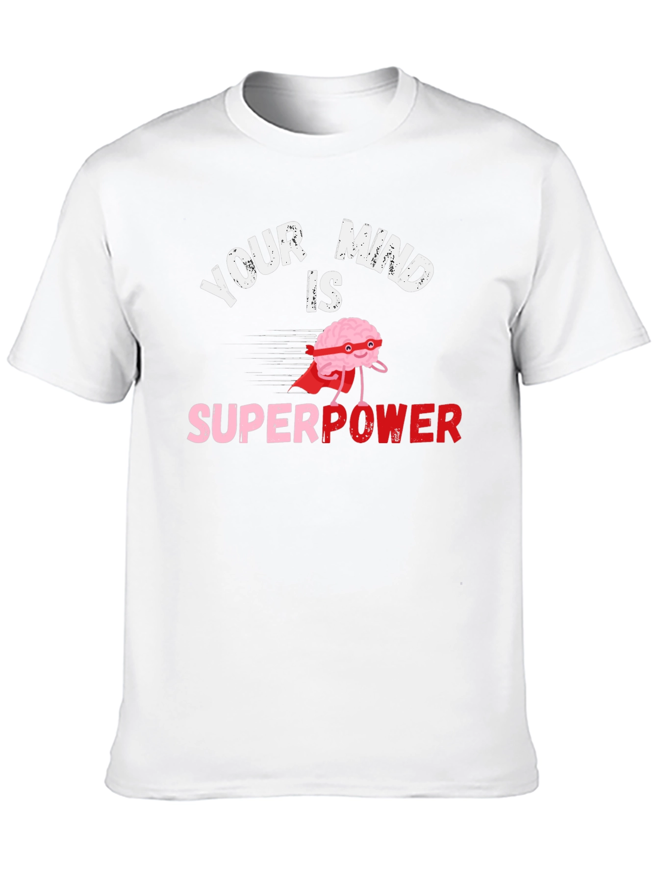 Your Mind Is Superpower Black T-Shirt