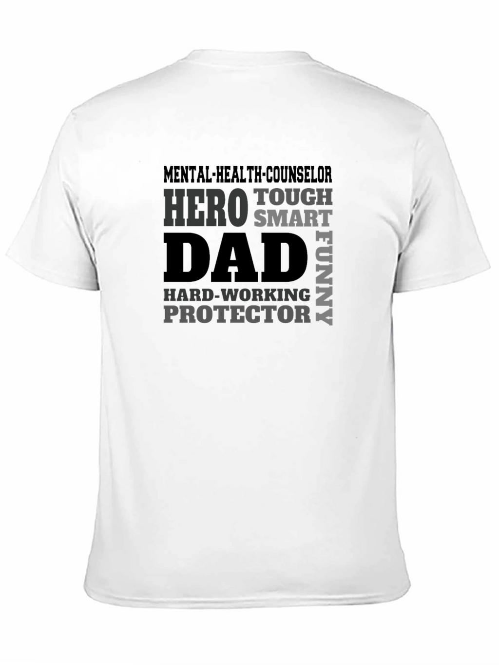 Hero Dad Tee - Mental Health Counselor T-Shirt