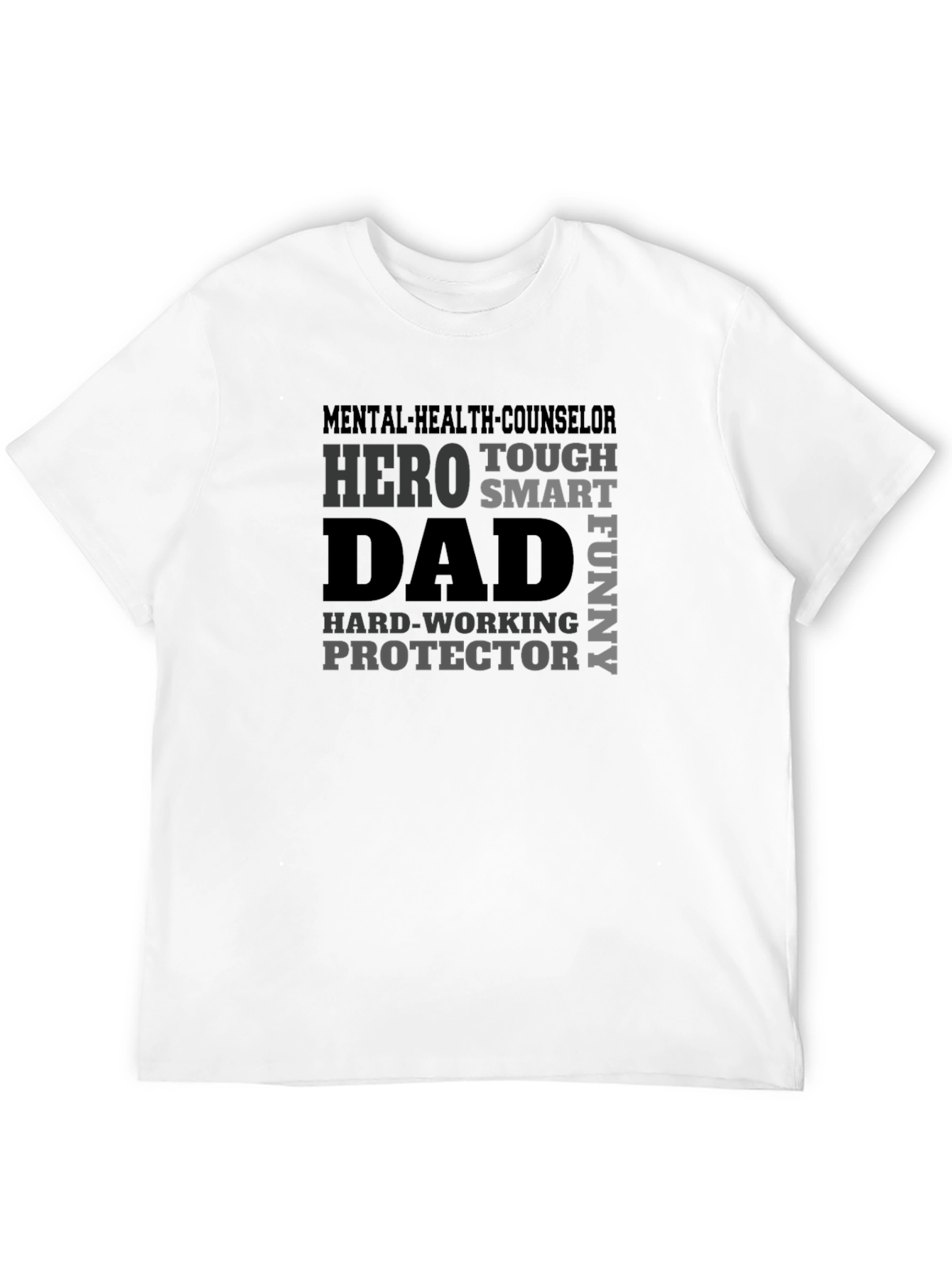 Hero Dad Tee - Mental Health Counselor T-Shirt