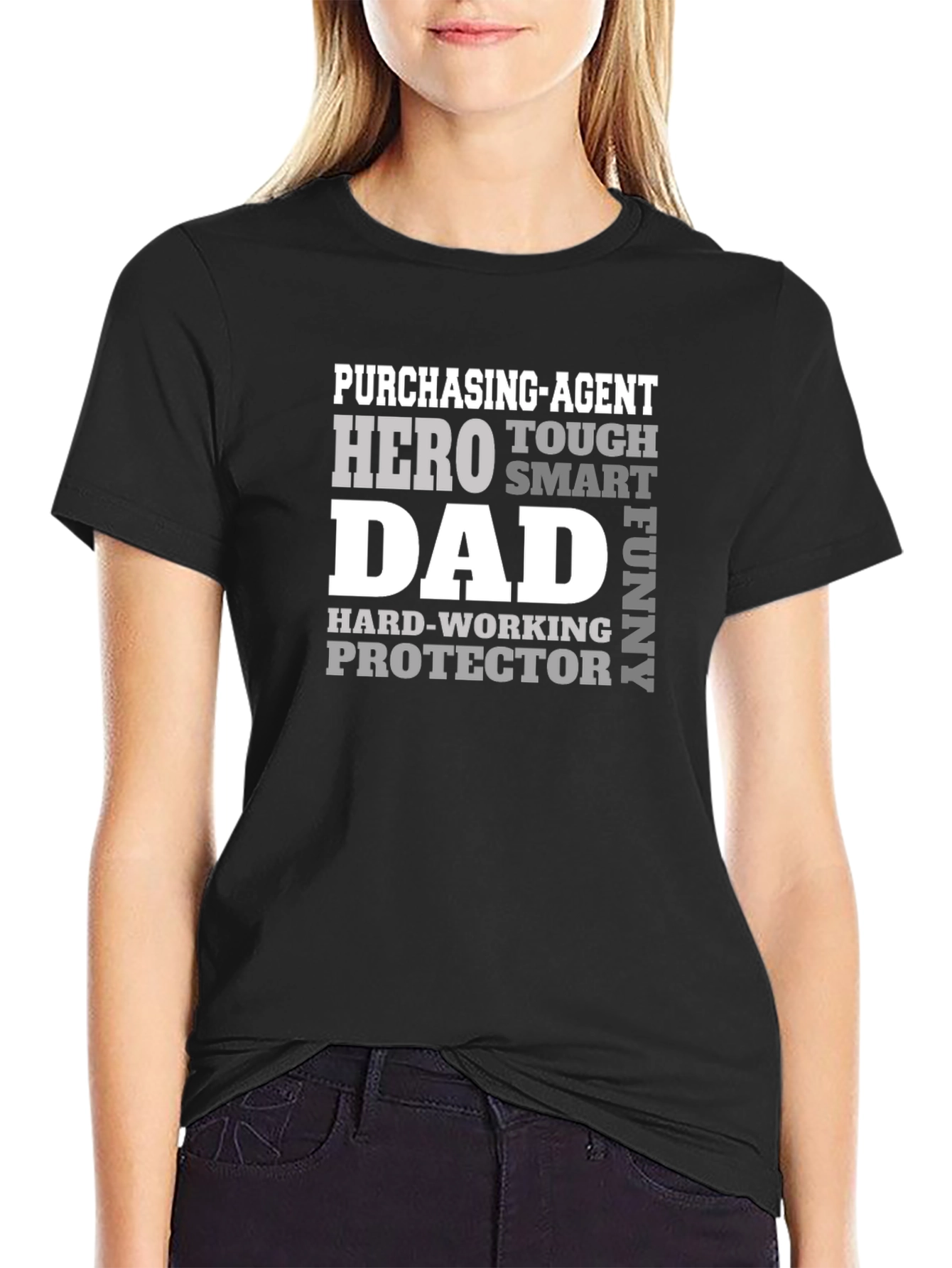 Purchasing Agent Dad T-Shirt: Hero Tough Funny