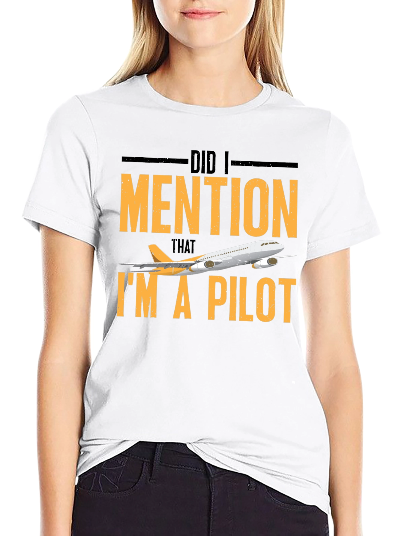 Pilot T-Shirt - Did I Mention Im A Pilot