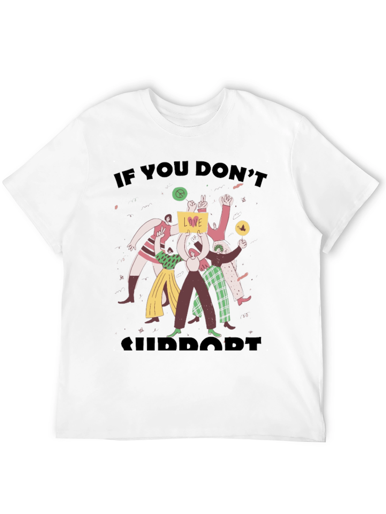 Love & Peace T-Shirt: Support Humanity!