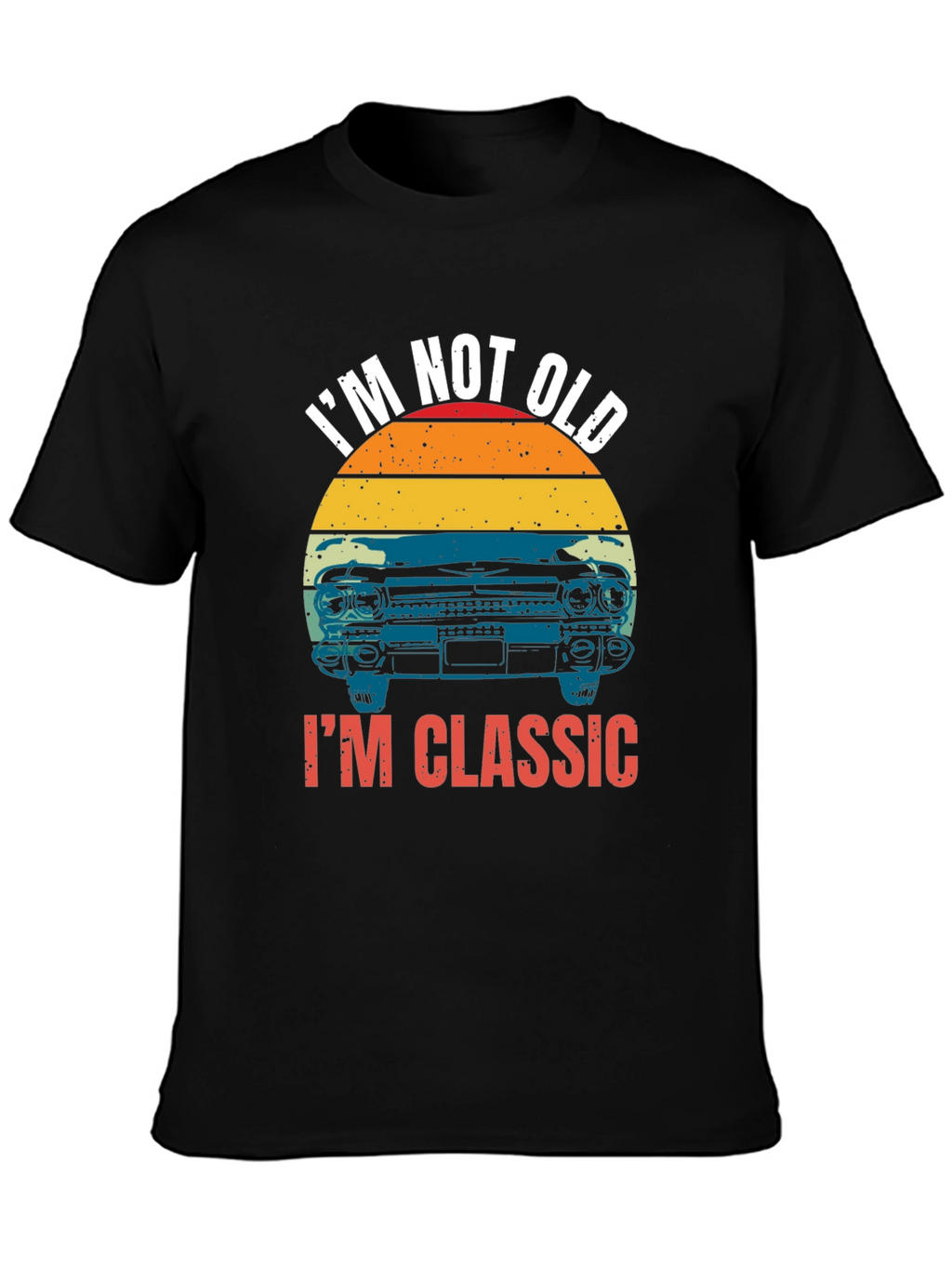 Im Not Old Im Classic Black T-Shirt
