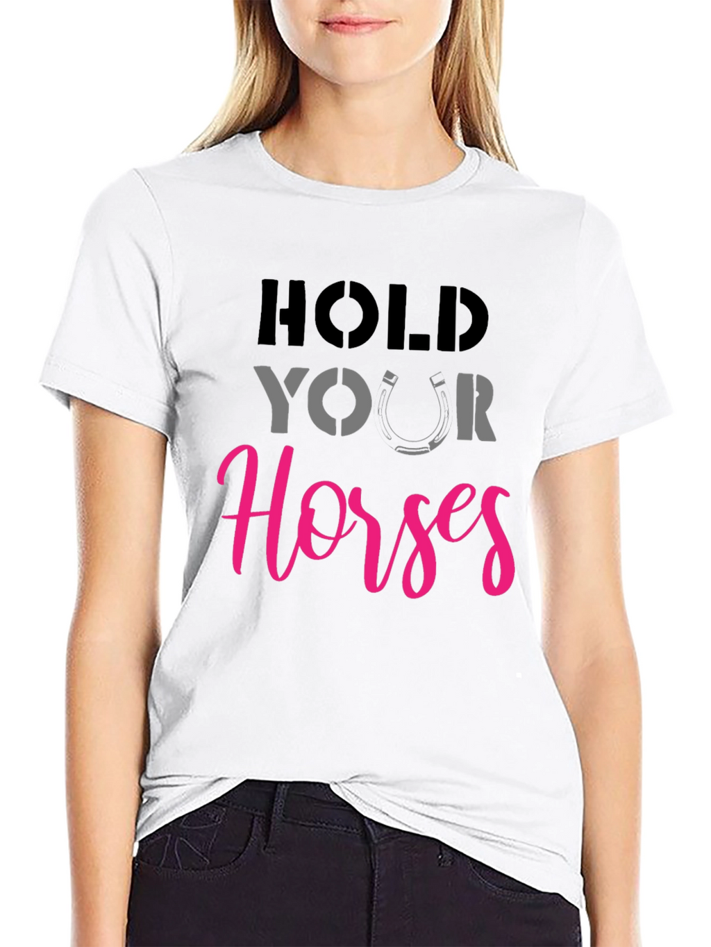 Hold Your Horses Graphic Tee