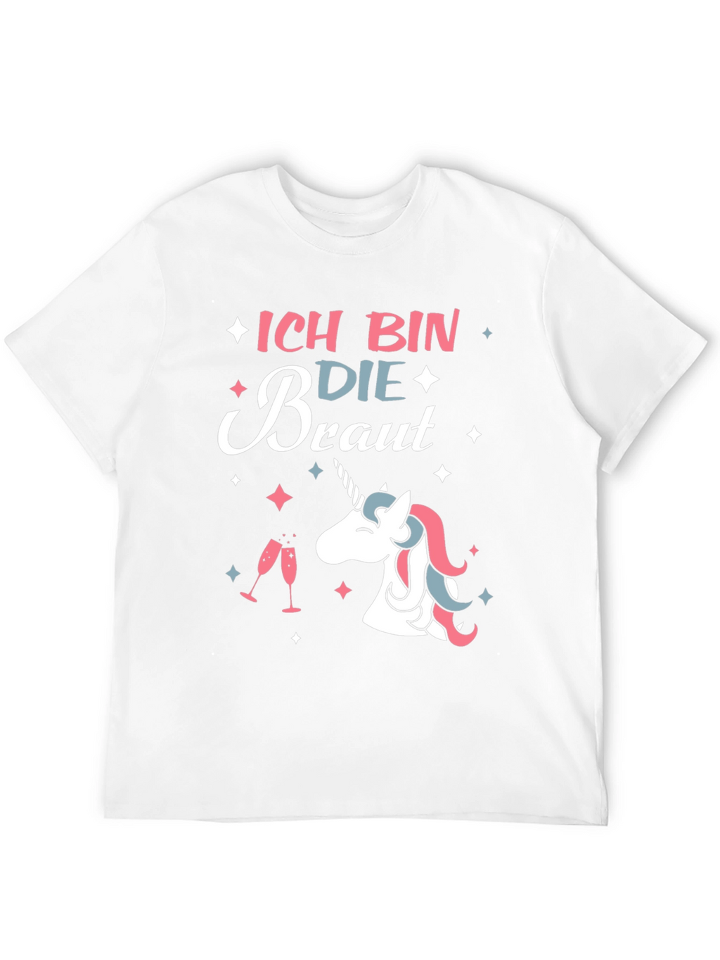Ich Bin Die Braut Unicorn T-Shirt