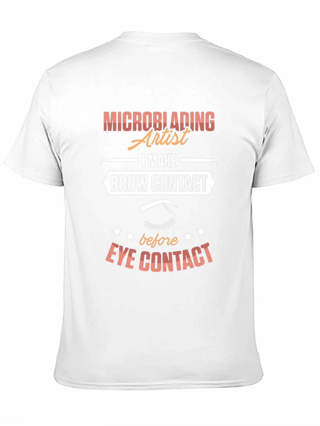Microblading Artist T-Shirt - Brow Contact