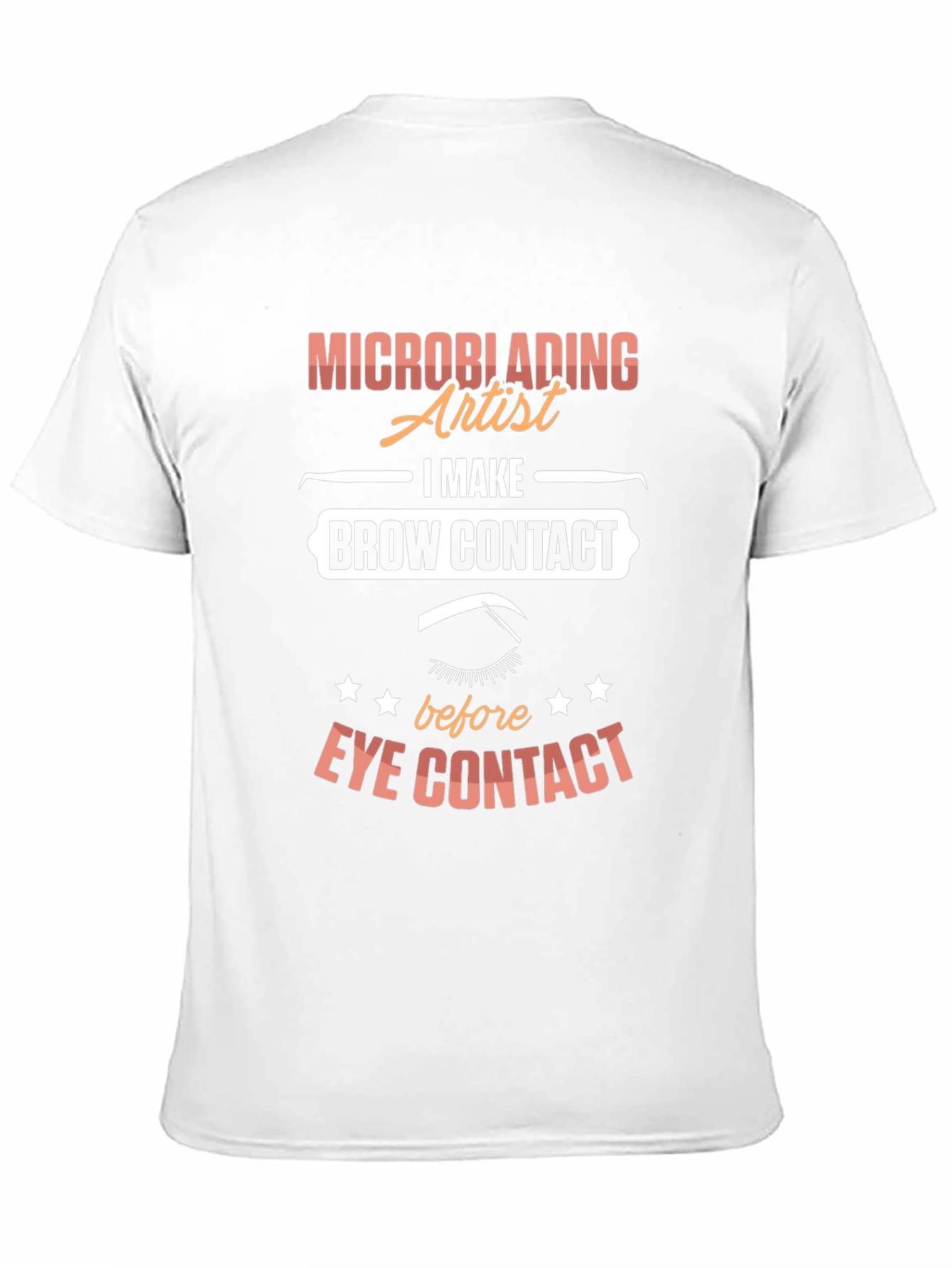 Microblading Artist T-Shirt - Brow Contact