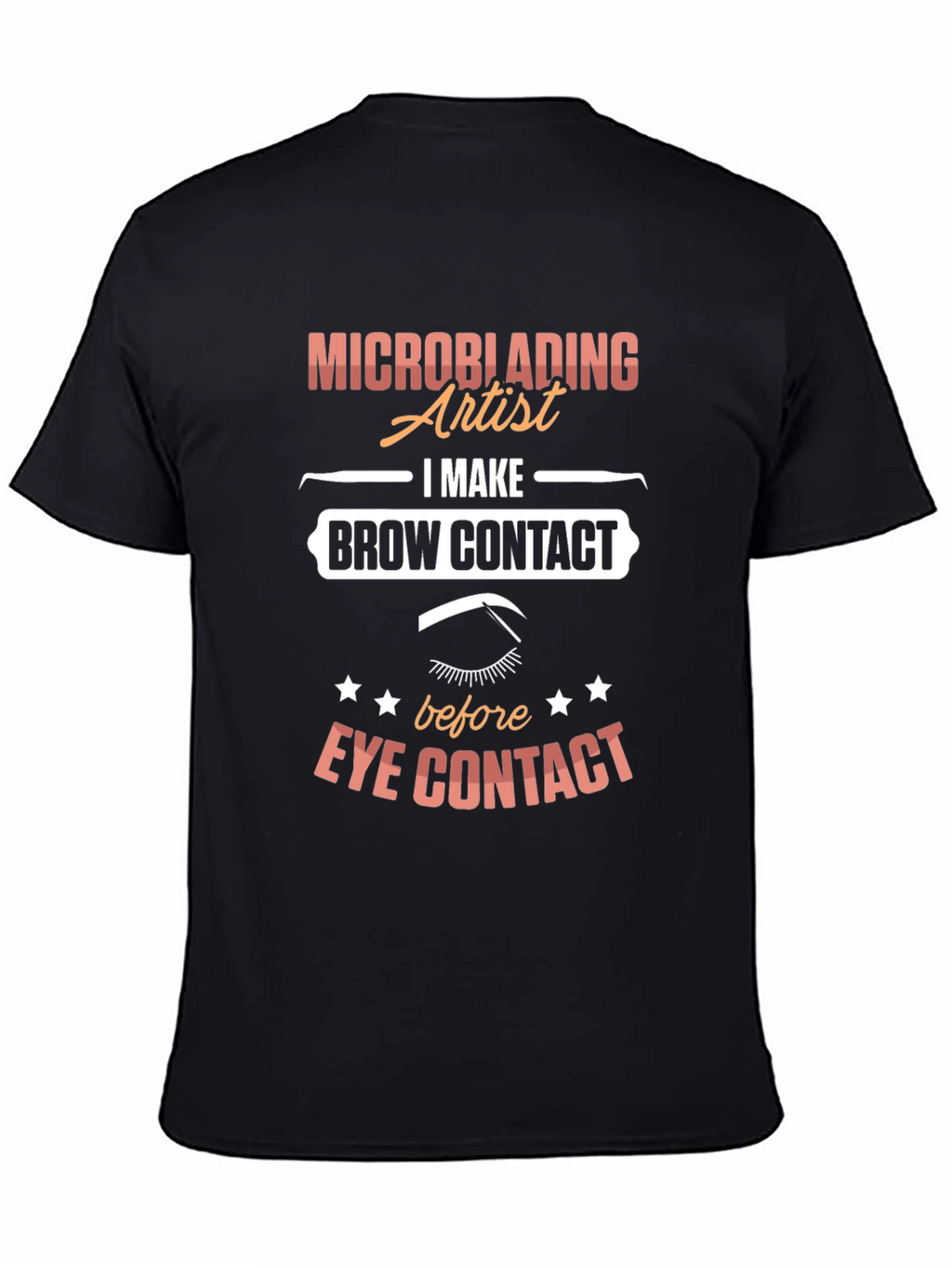Microblading Artist T-Shirt - Brow Contact