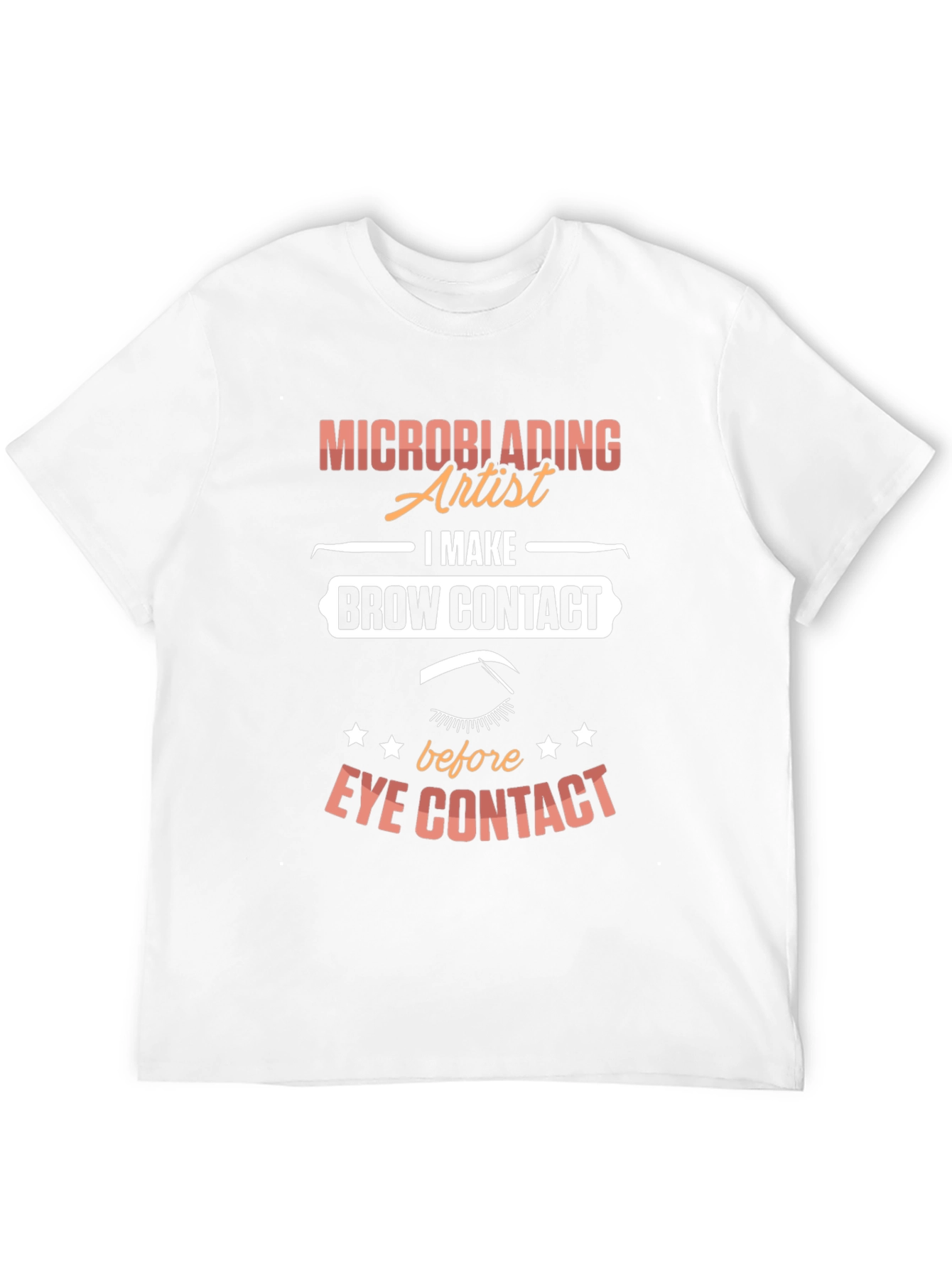 Microblading Artist T-Shirt - Brow Contact