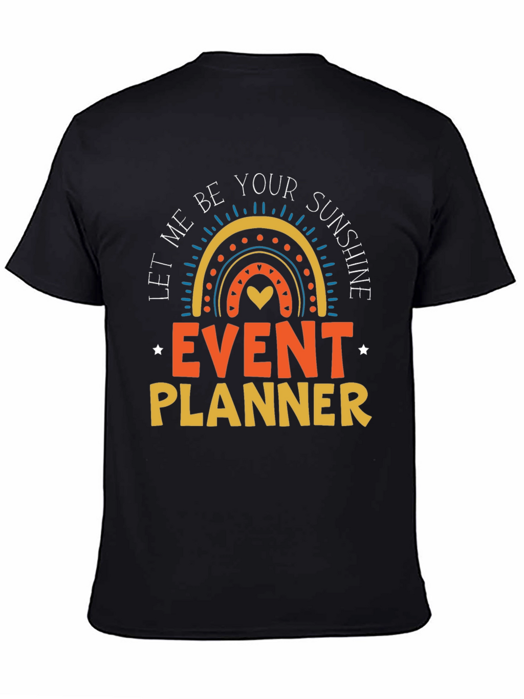 Event Planner Sunshine T-Shirt